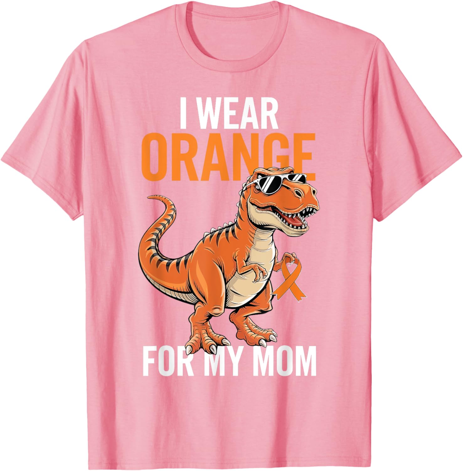 I Wear Orange For Mom Dinosaur MS Awareness T-Shirt for Supportive Families - 7