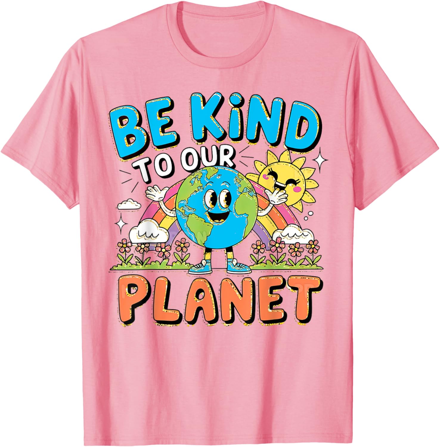 Be Kind to Our Planet Earth Day T-Shirt for Men, Women, Kids and Teens - 4