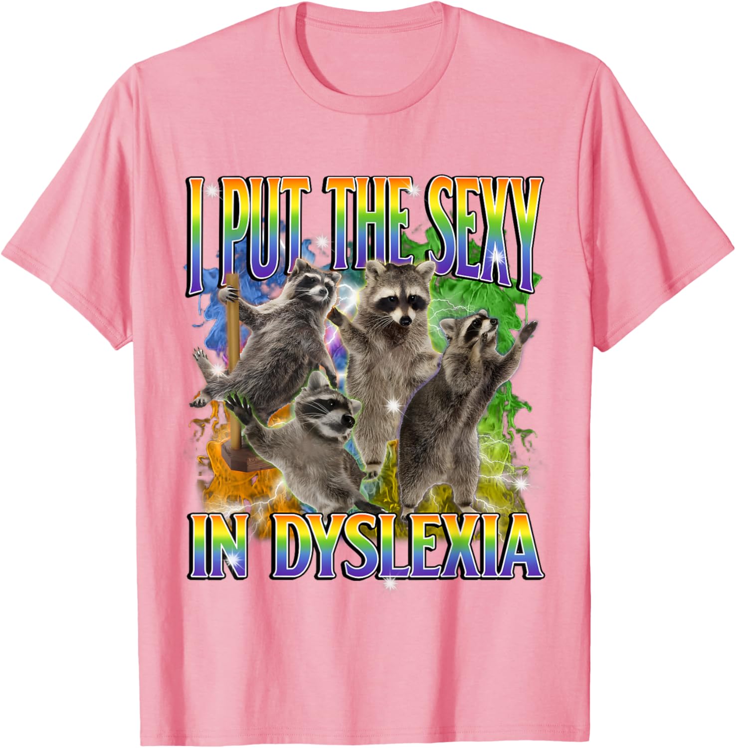 Funny Dyslexia Raccoon Meme T-Shirt – Unique and Unhinged Style - 20