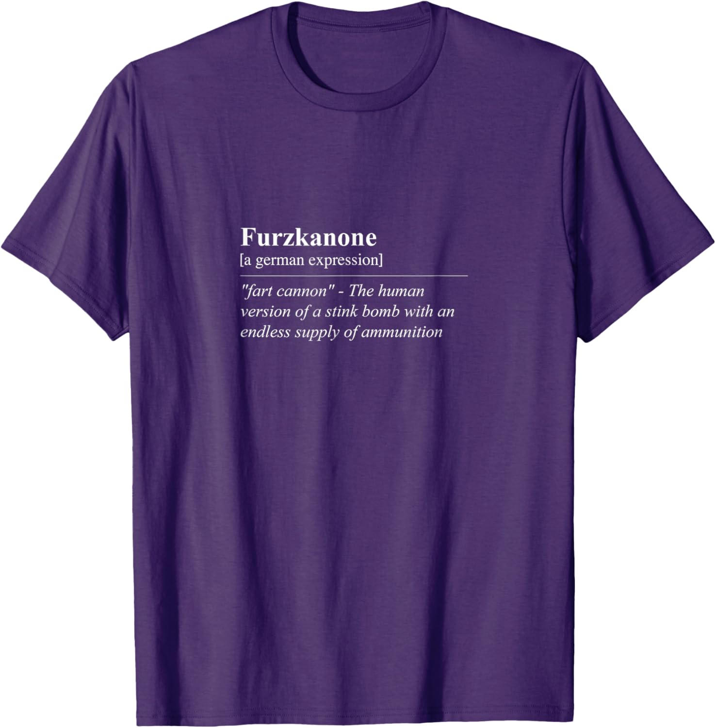 Funny Furzkanone T-Shirt - Quirky German Phrase Tee for Laughs - 1