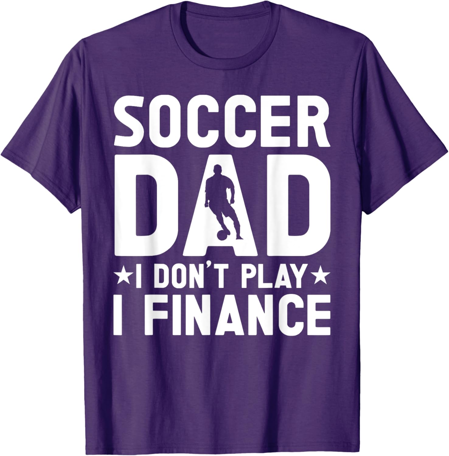 Cool Soccer Dad T-Shirt for Proud Fathers - Casual and Stylish Apparel - 11