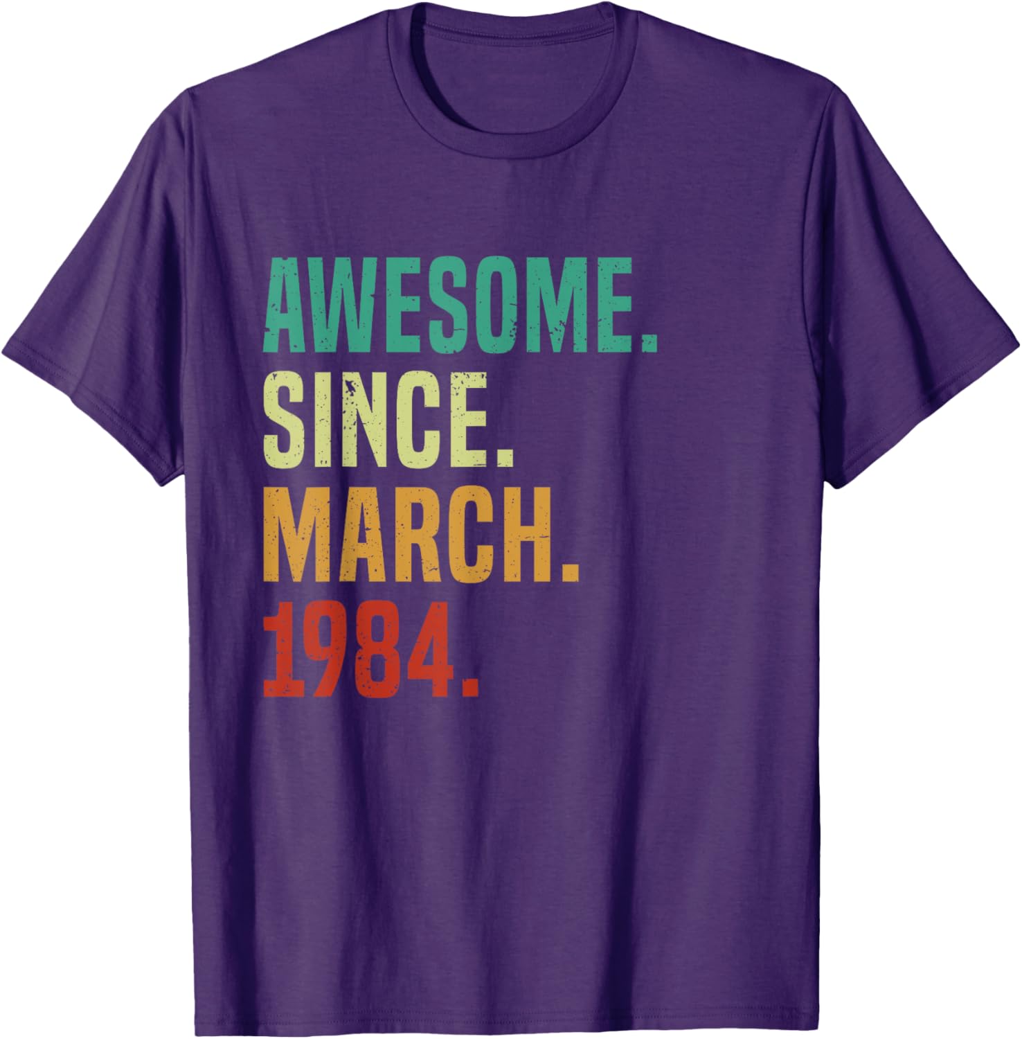 41 Years Awesome Since March 1984 Vintage 41st Birthday T-Shirt - 8