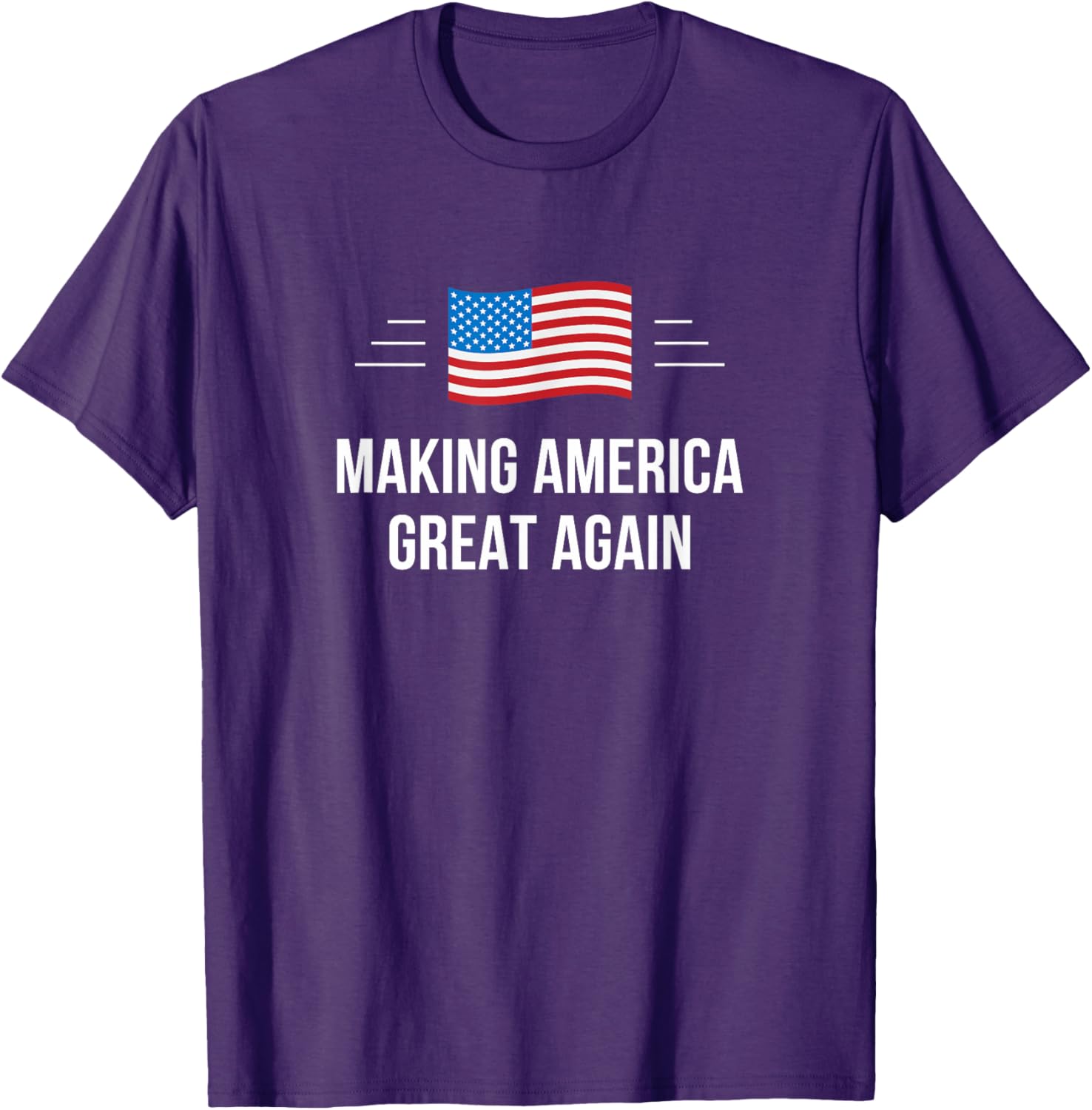 Making America Great Again T-Shirt for Patriots - Comfortable Casual Wear - 7