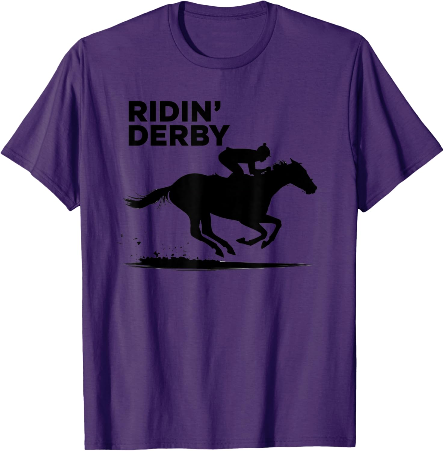 Ridin' Derby T-Shirt for Horse Racing Fans - Perfect for Enthusiasts! - 18