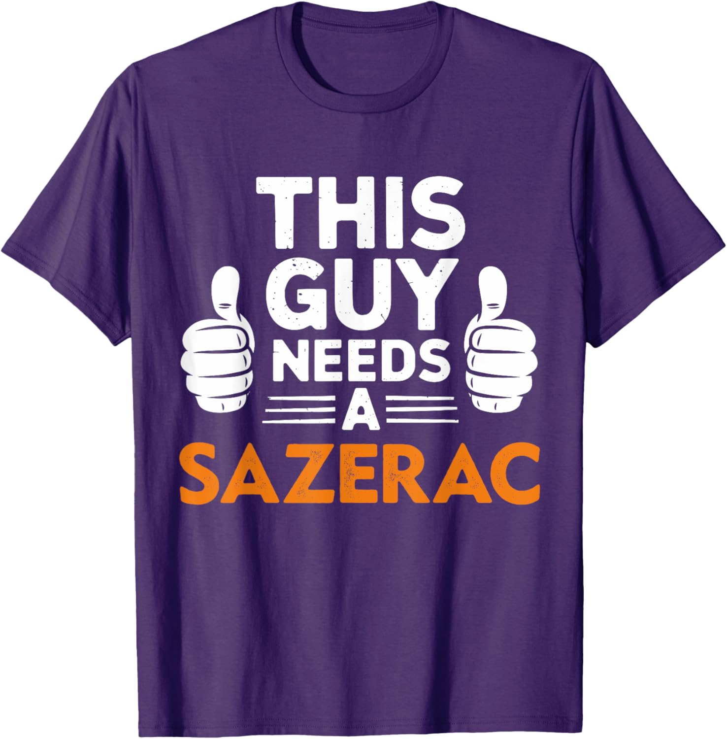 This Guy Needs A Sazerac Funny T-Shirt for Cocktail Lovers - 13
