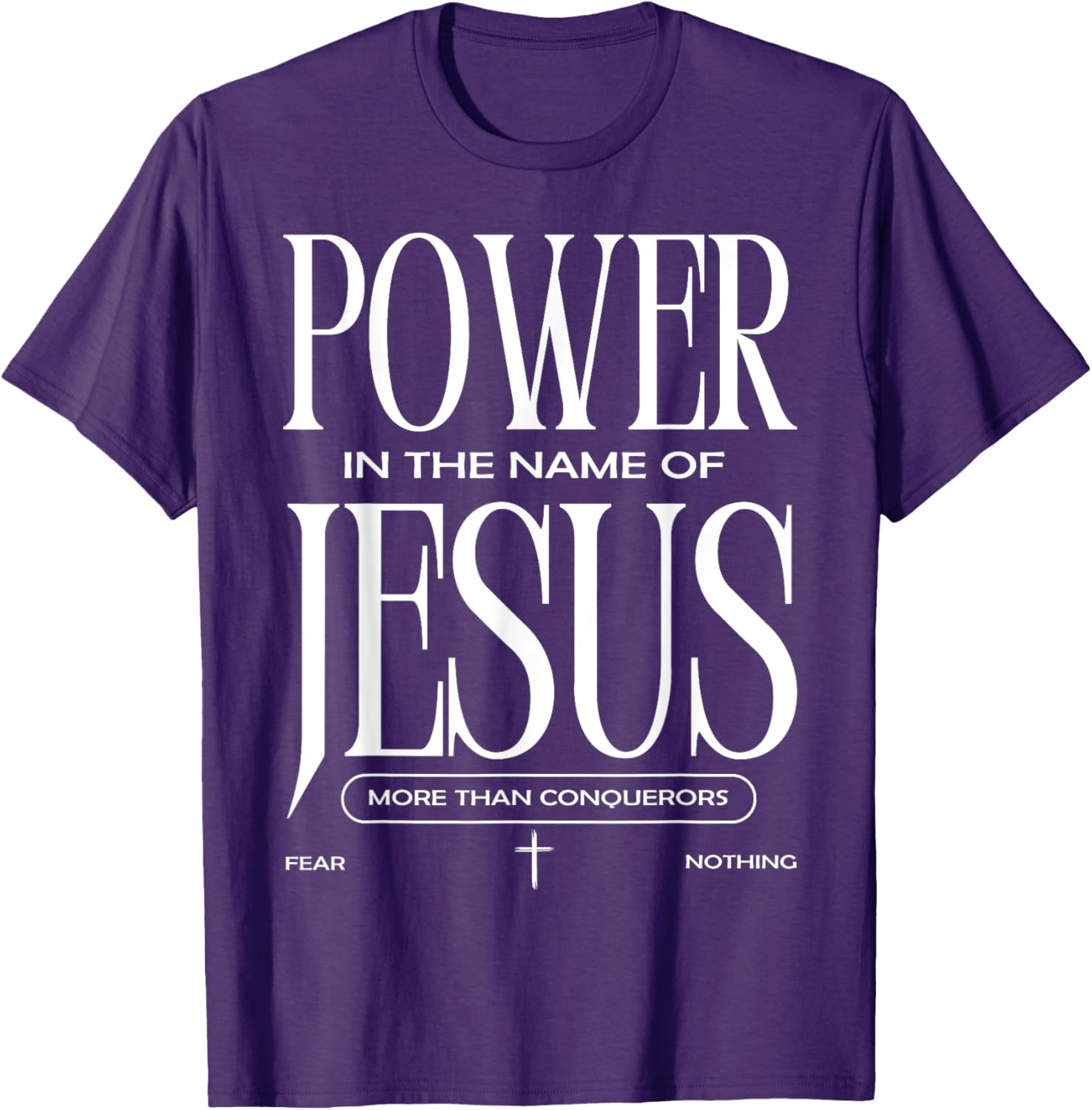 Power In The Name Of Jesus T-Shirt Faith Inspired Christian Apparel - 11