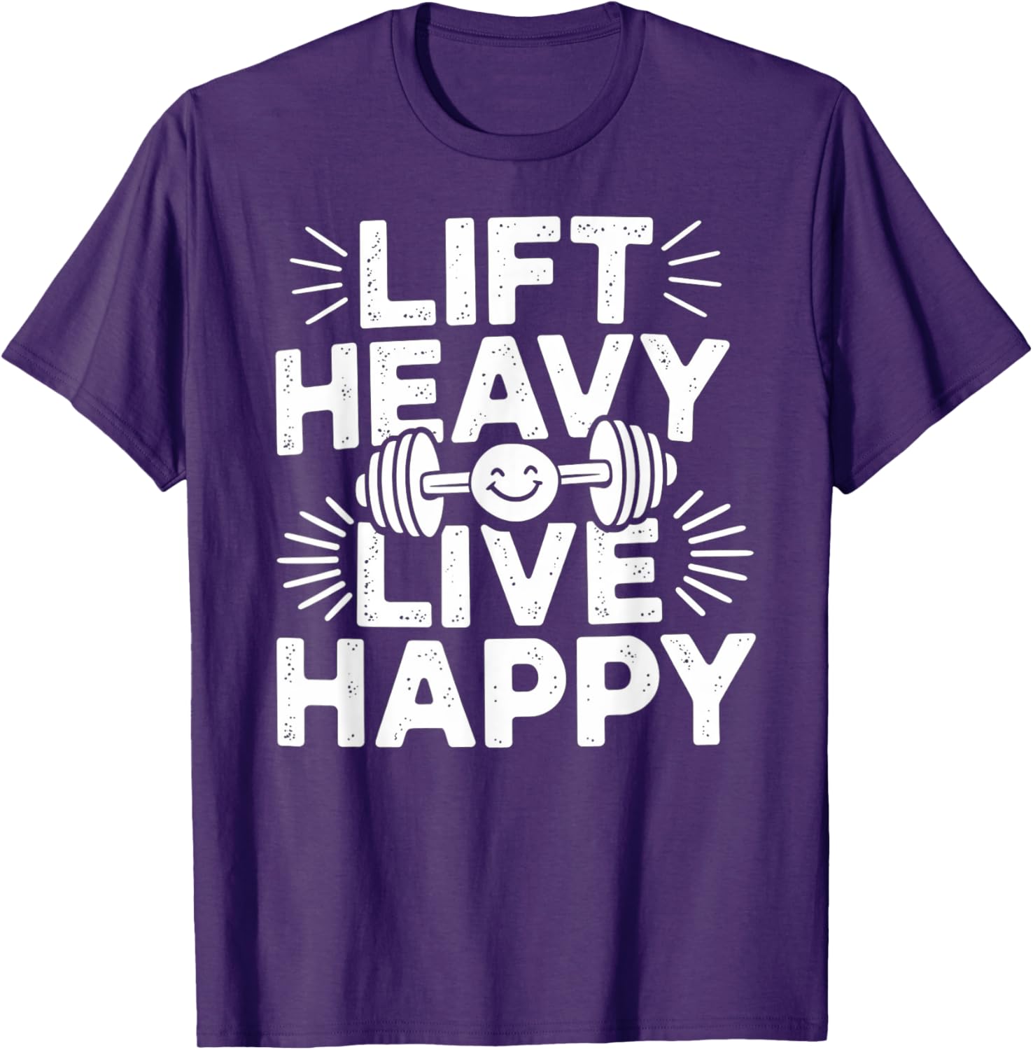 Lift Heavy Live Happy Barbell Bodybuilding T-Shirt for Fitness Enthusiasts - 8