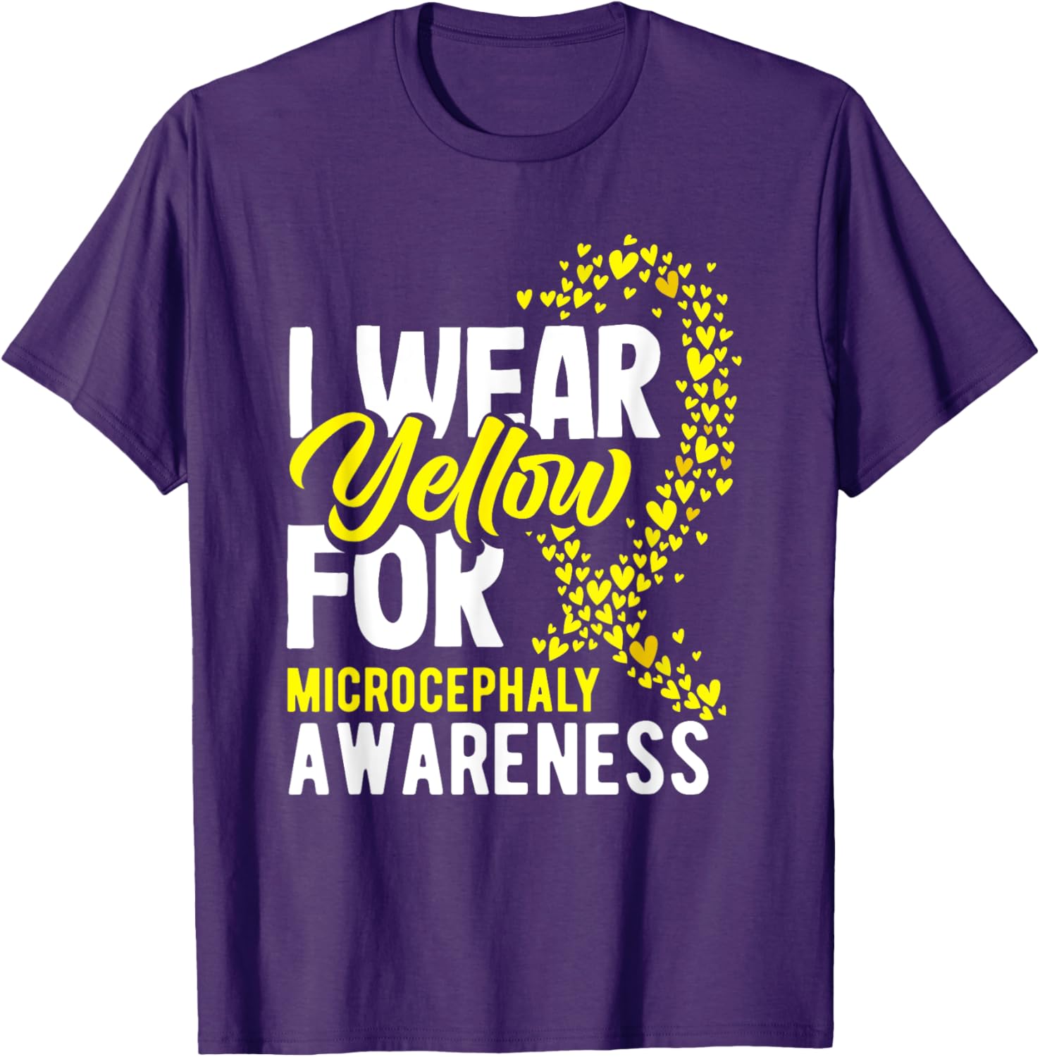 I Wear Yellow For Microcephaly Awareness T-Shirt - Support a Cause - 13