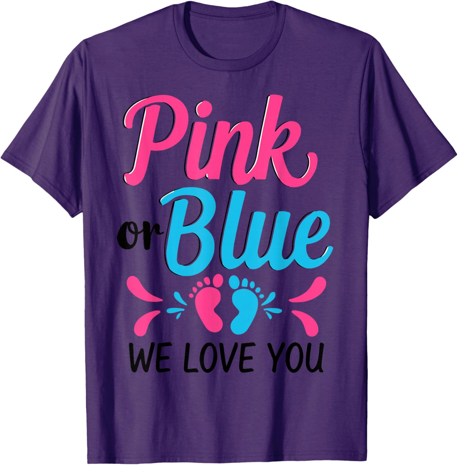 Pink or Blue We Love You Baby Shower T-Shirt for Expecting Parents - 10