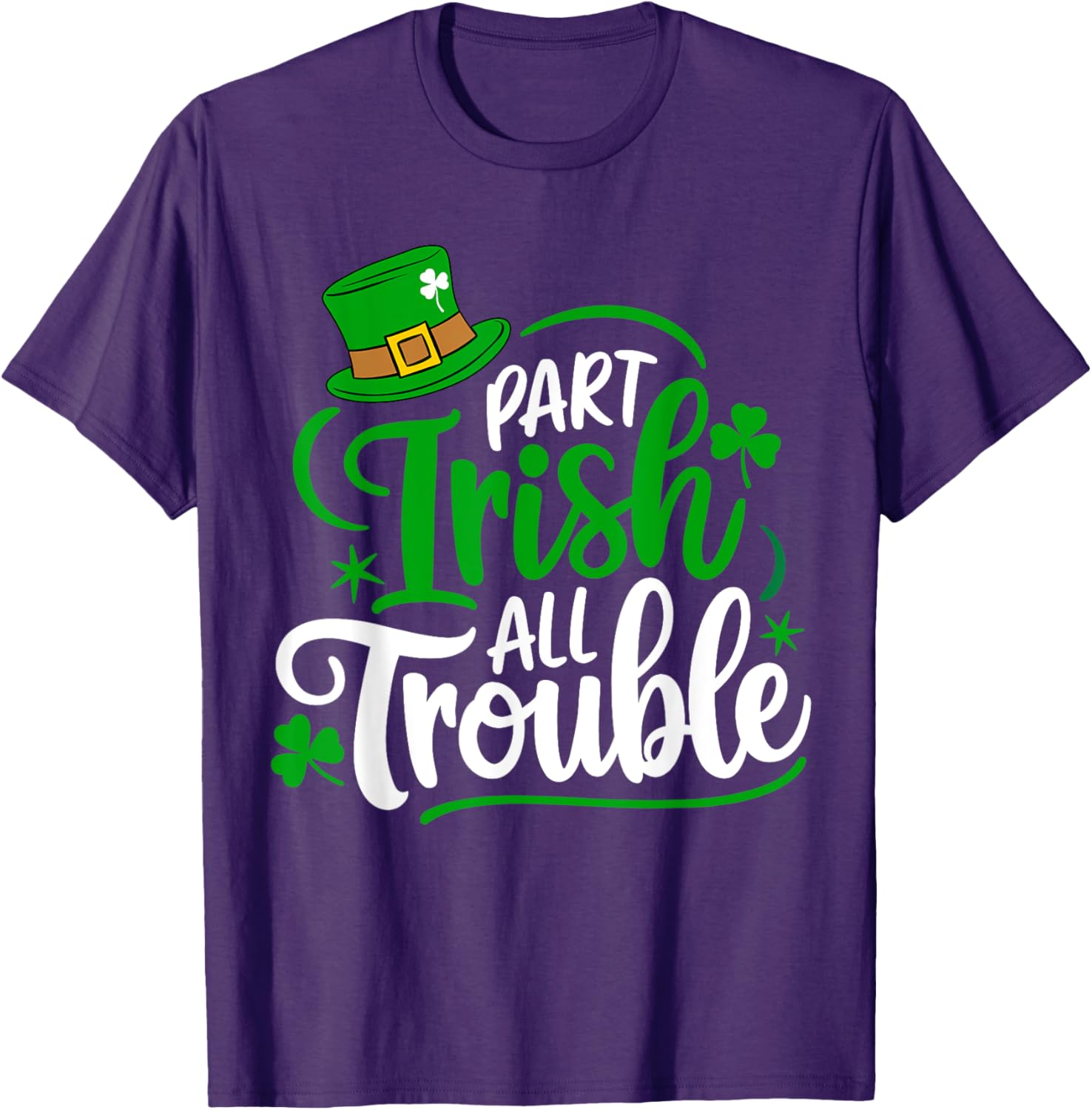 Part Irish All Trouble Funny St. Patrick's Day T-Shirt for Festive Fun - 5