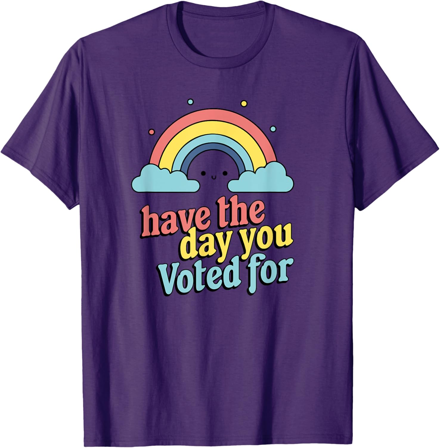 Vote for Fun Political Statement T-Shirt for Unique Style and Comfort - 17