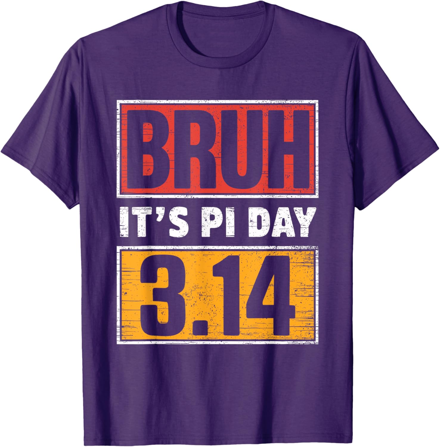 Funny Pi Day T-Shirt for Math Teachers and Kids - Bruh It's Pi Day Design - 4