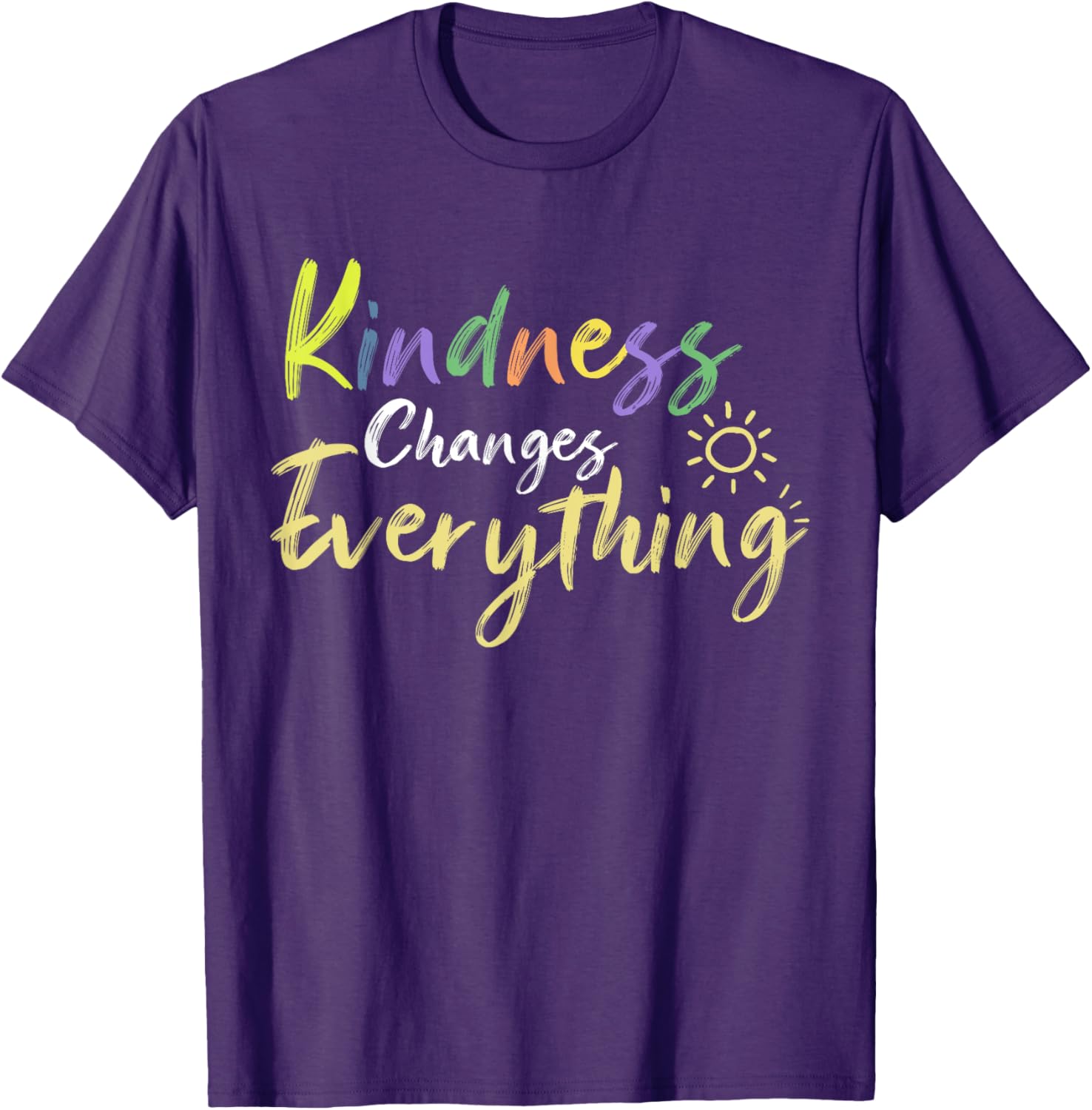 Kindness Changes Everything Positive Quote T-Shirt for Everyday Inspiration - 8