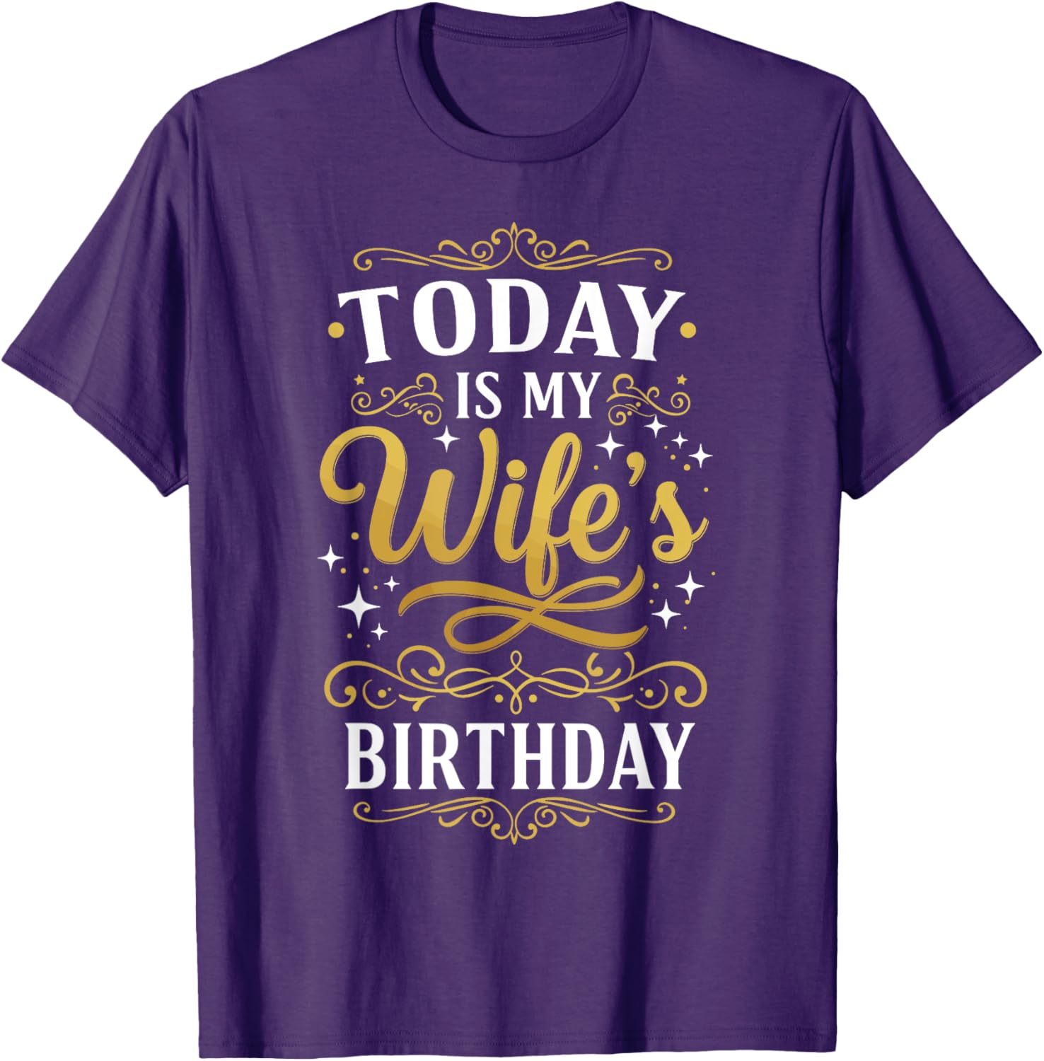 Funny Birthday T-Shirt for My Wife - Celebrate Her Special Day in Style - 8