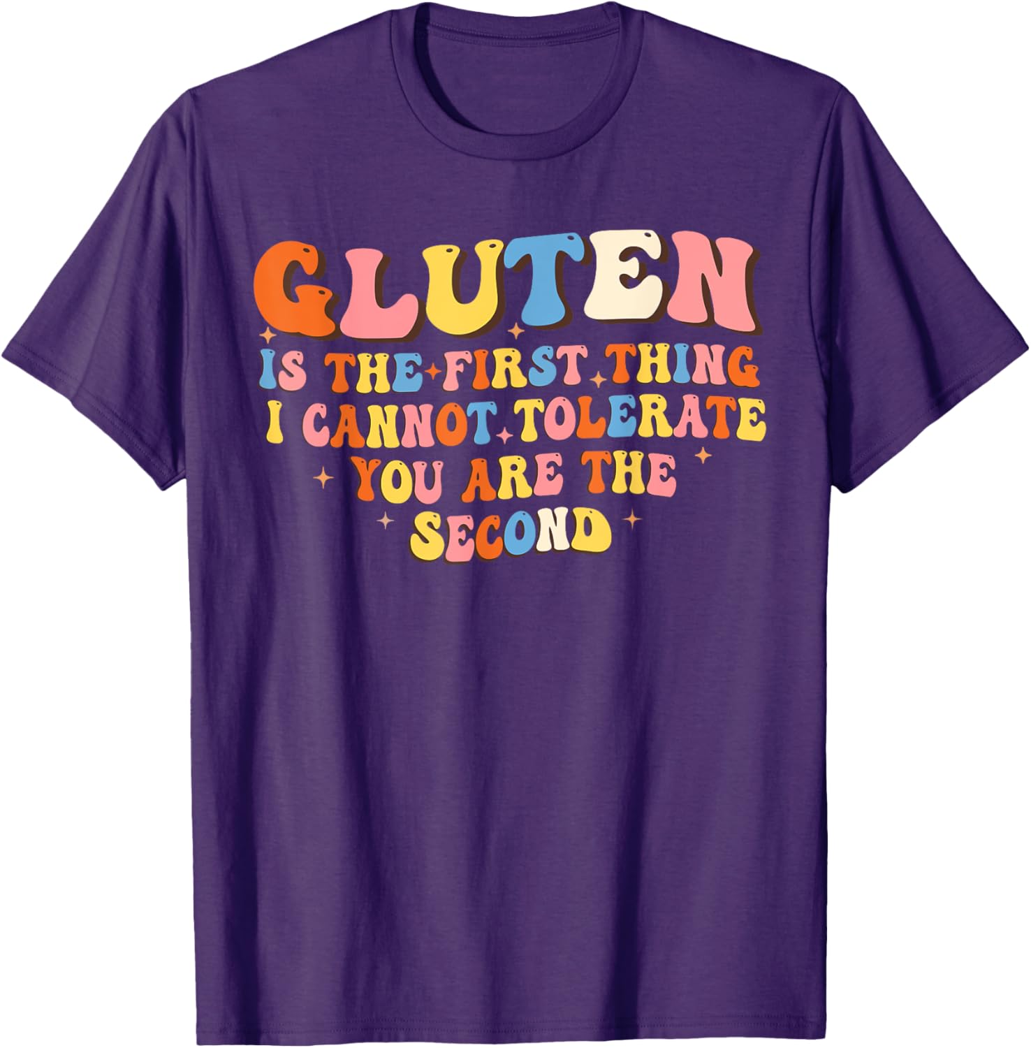 Funny Gluten T-Shirt for Adults - Hilarious Not Tolerating Gluten Design - 6