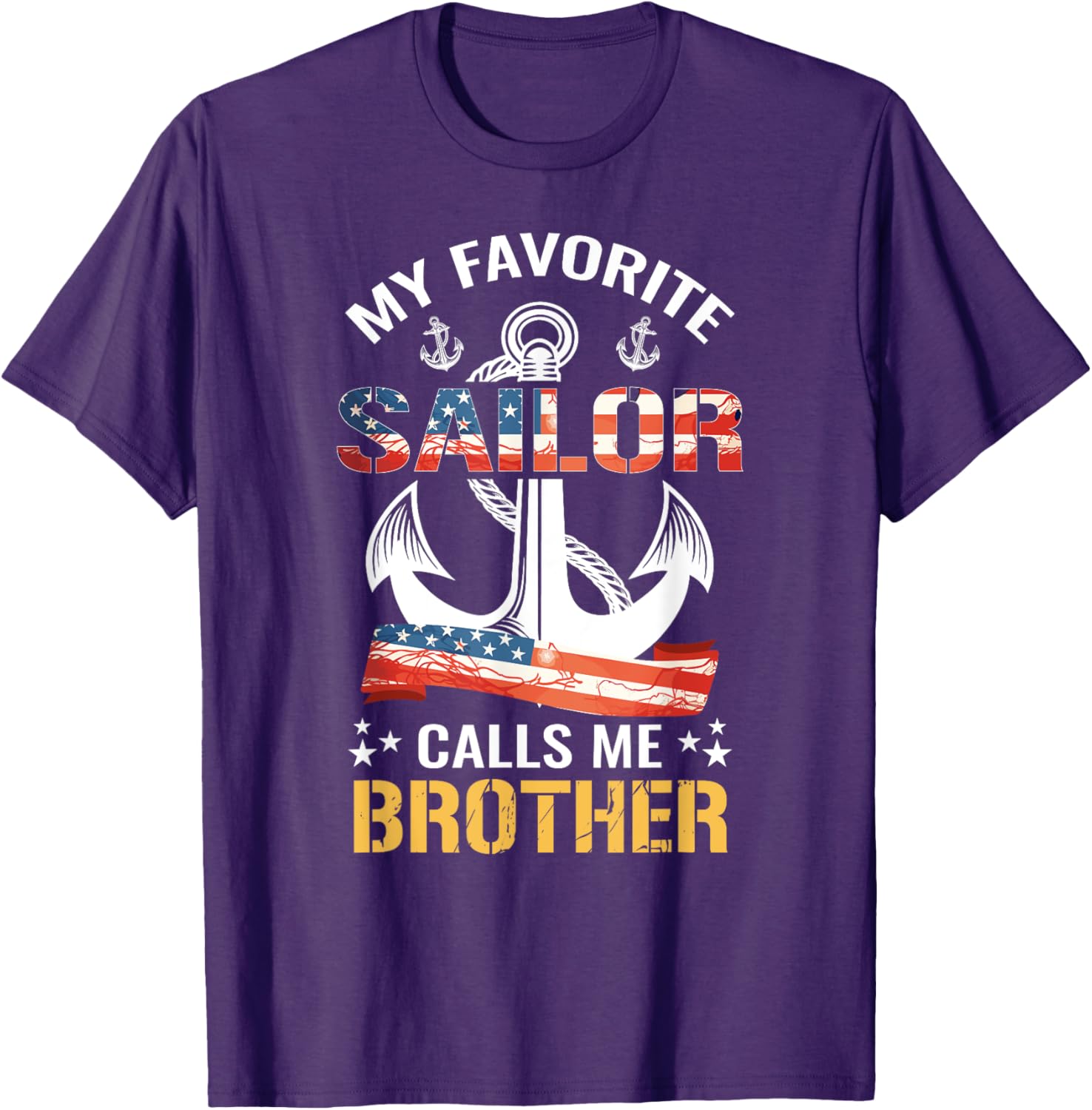 My Favorite Sailor Calls Me Brother USA Flag Anchor T-Shirt for Men - 15