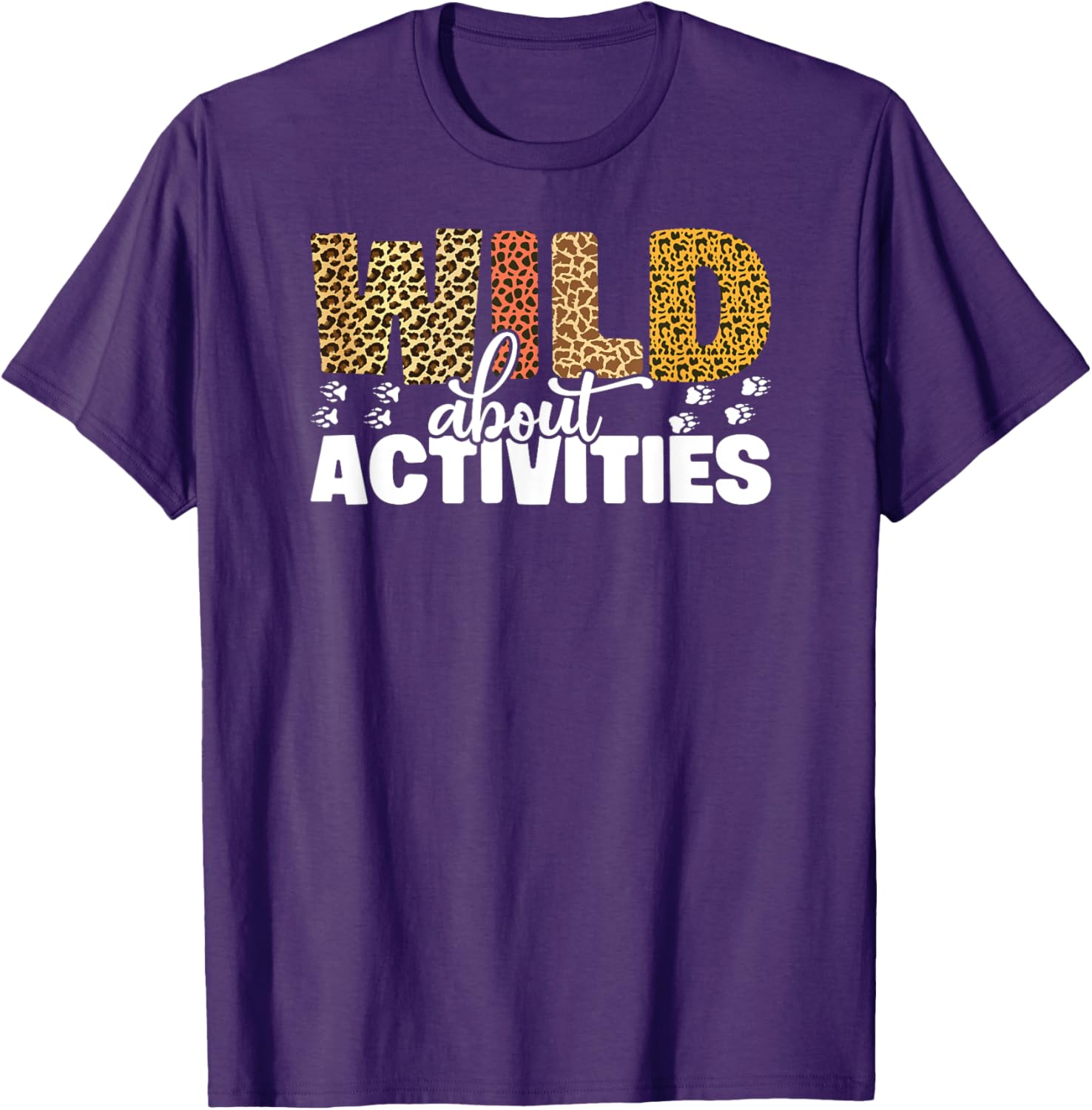 WILD About ACTIVITIES Leopard T-Shirt for Fun Outdoor Adventures - 10