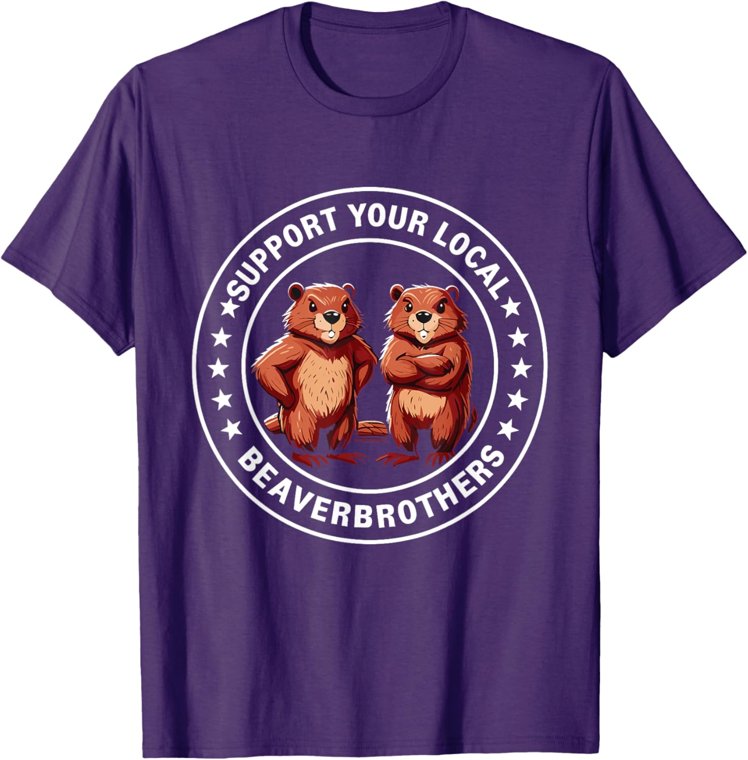 Support Your Local Beaver Brothers T-Shirt - Fun and Unique Graphic Tee - 16
