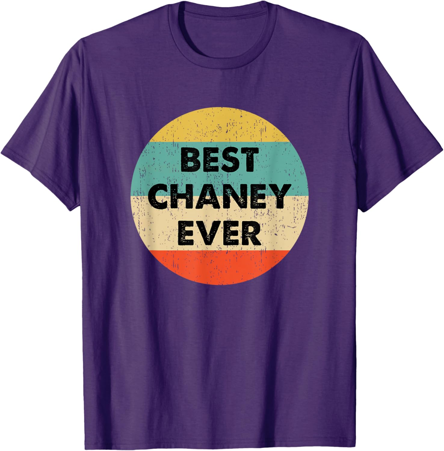 Personalized Chaney Name T-Shirt for Comfortable Everyday Wear - 19