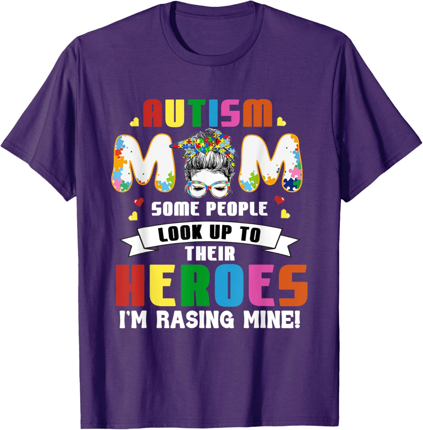 Autism Mom Raising a Hero T-Shirt for Supportive Mothers - 6