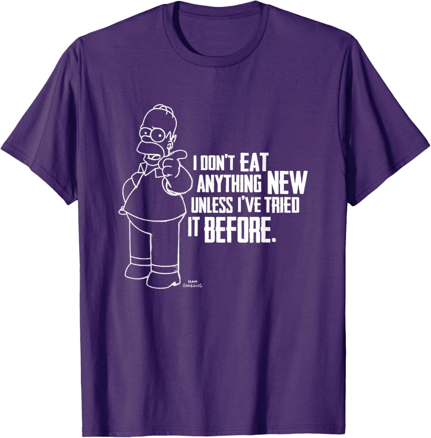 Homer Simpson I Don't Eat Anything New Outline T-Shirt for Fans - 5