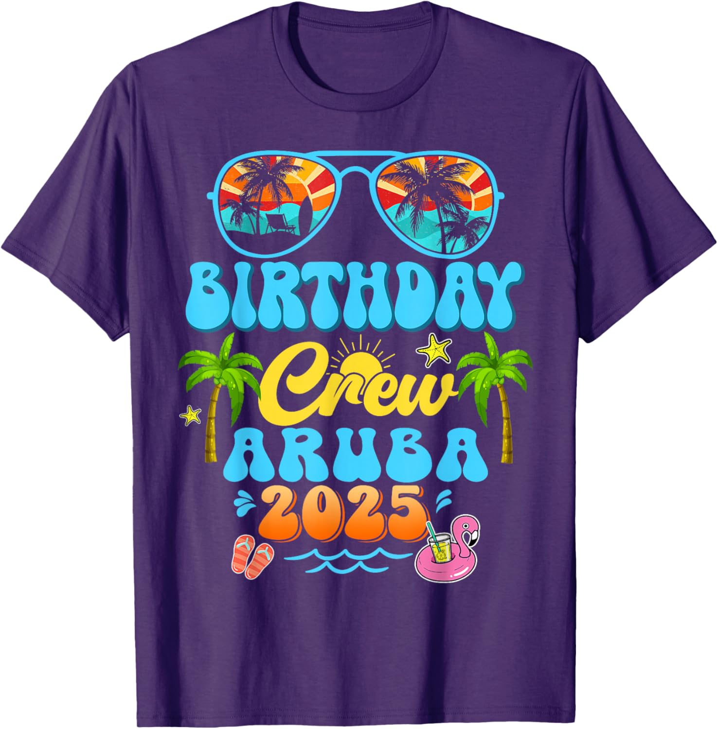 Aruba Birthday Crew Vacation Cruise 2025 Summer Group Trip T-Shirt - 8