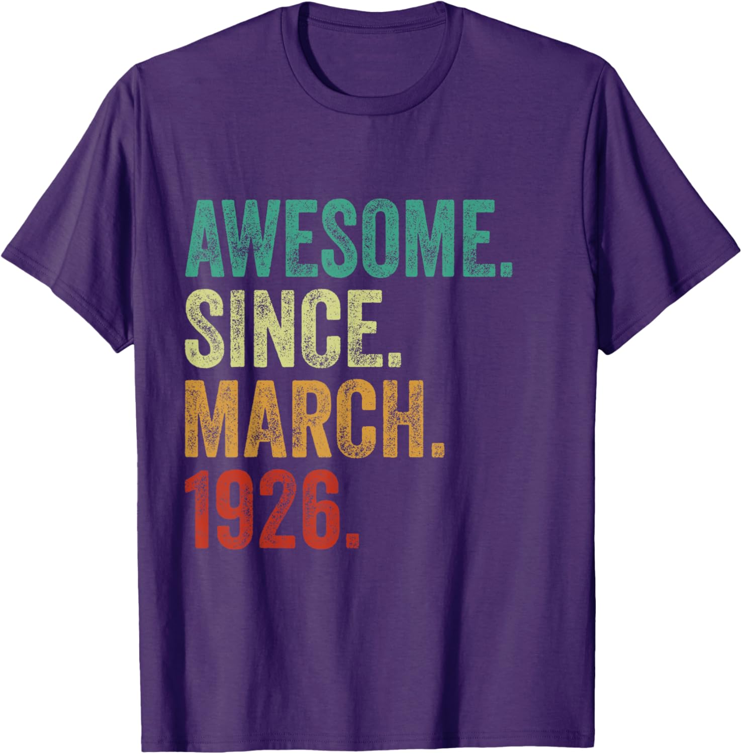 99 Years Awesome Since March 1926 99th Birthday T-Shirt for Celebrations - 15