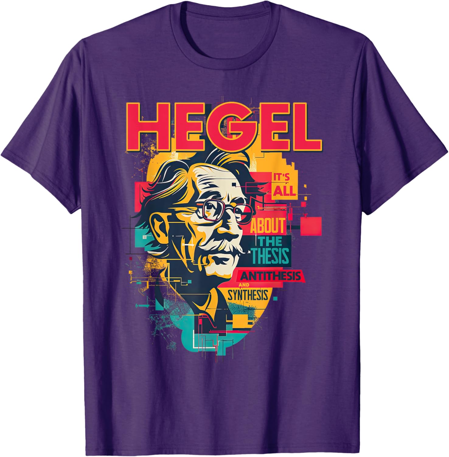 Hegel Philosophy Design T-Shirt with Thesis Antithesis Synthesis Graphic - 6