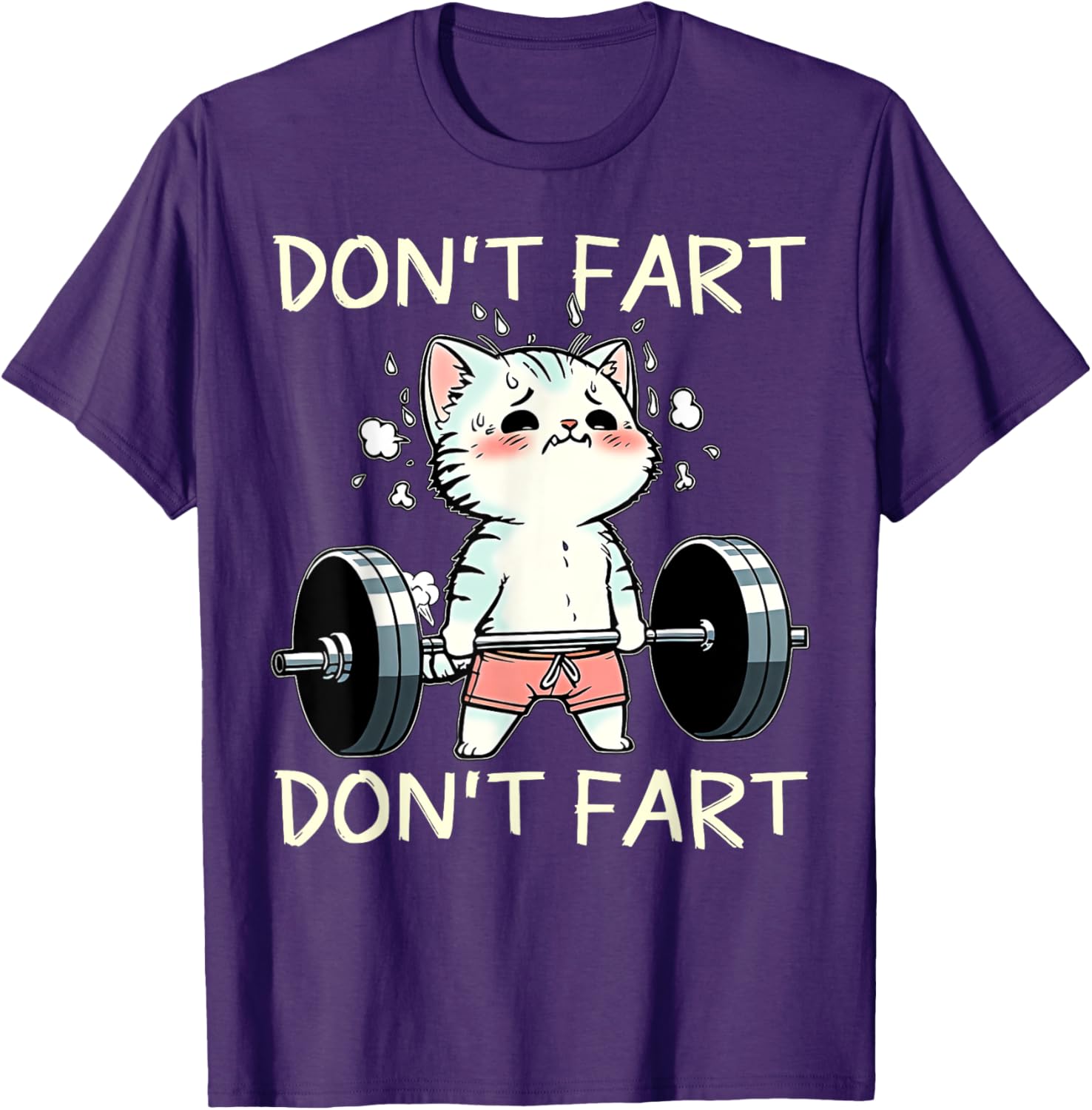 Funny Don't Fart Cat Weight Lifting T-Shirt for Fitness Lovers - 1