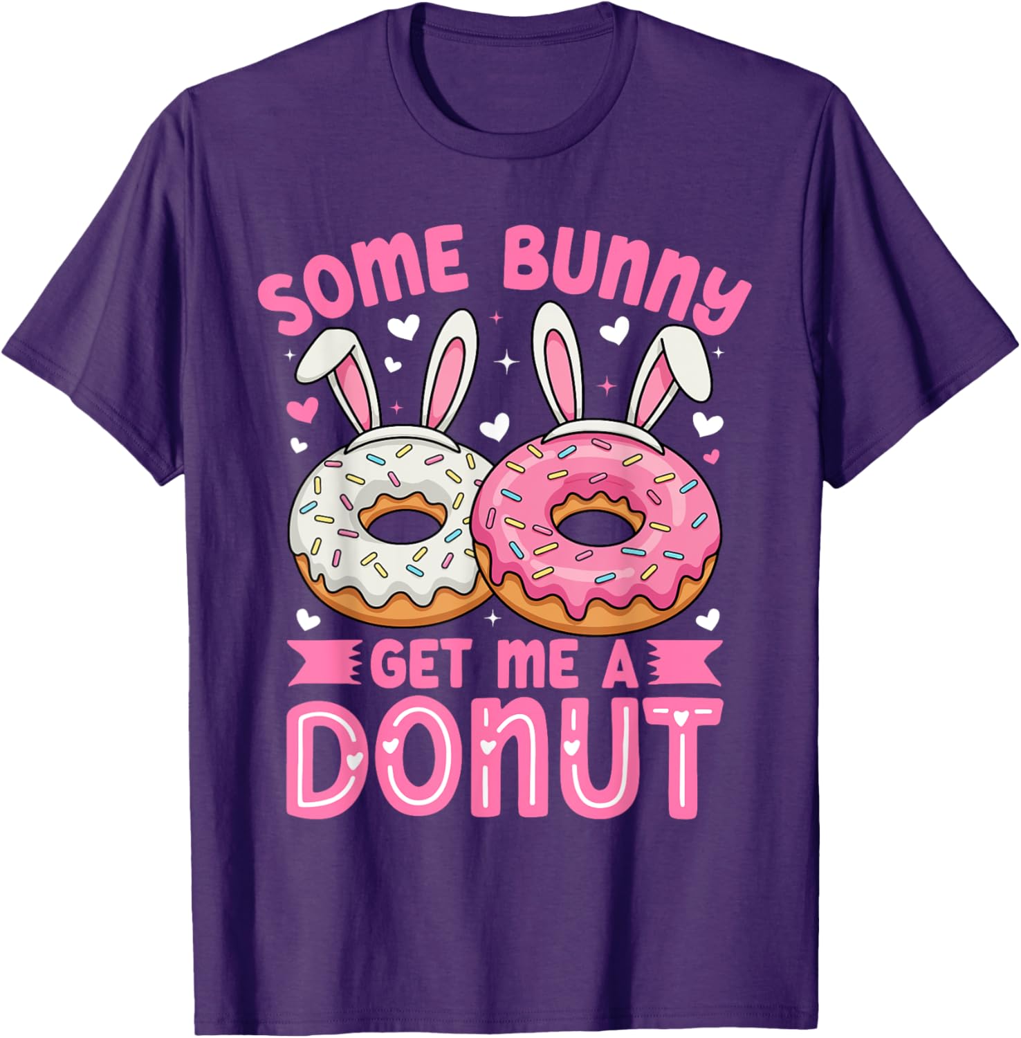 Some Bunny Get Me A Donut Funny Easter Bunny T-Shirt for Foodies - 15