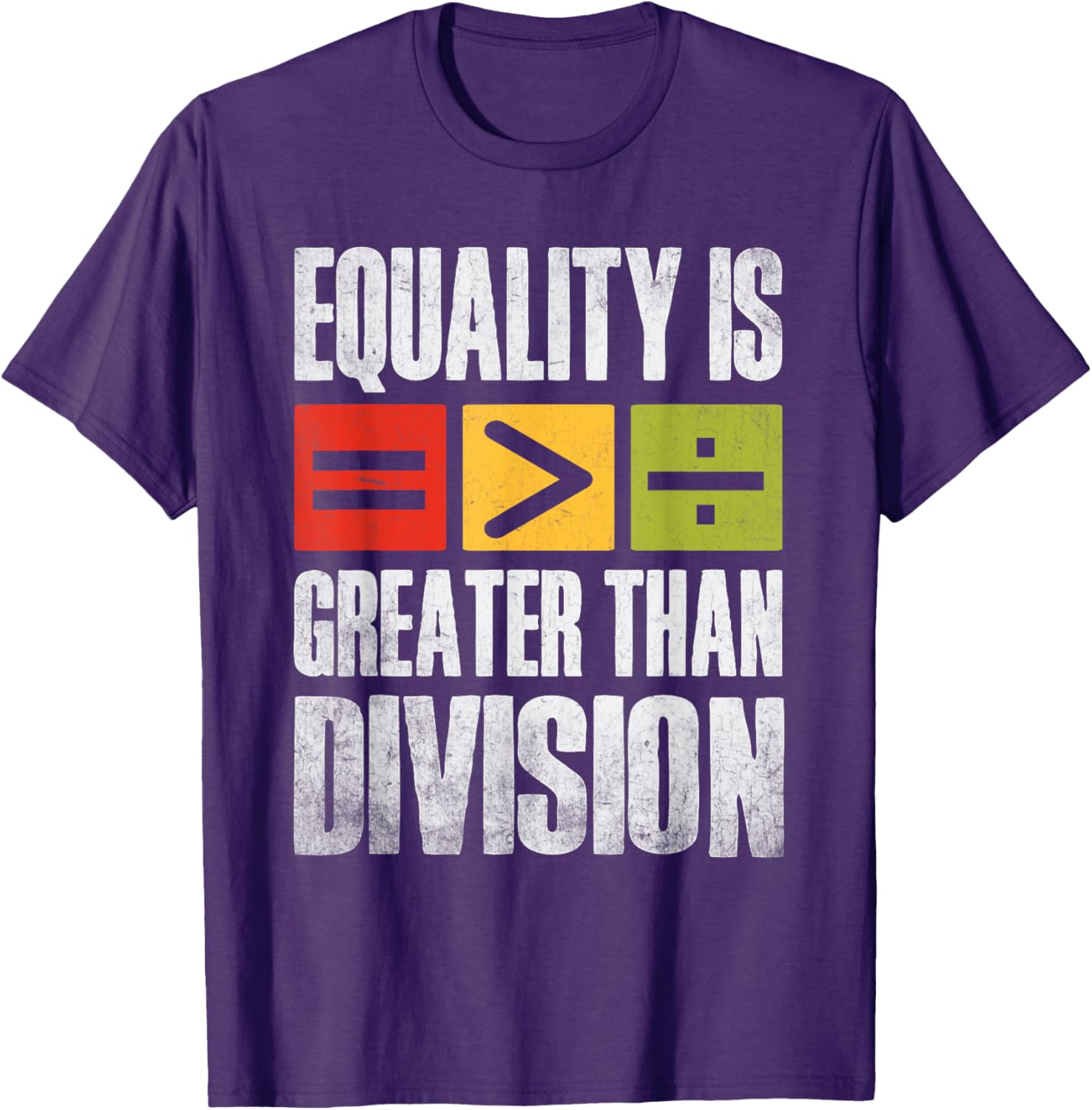 Equality is Greater Than Division Black History Month T-Shirt for All - 6
