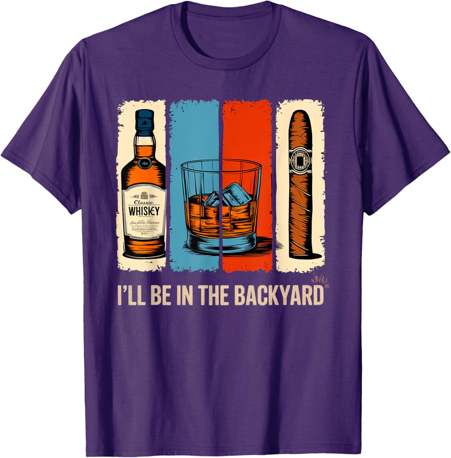 I'll Be In The Backyard T-Shirt Fun Outdoor Wear for Summer Adventures - 4