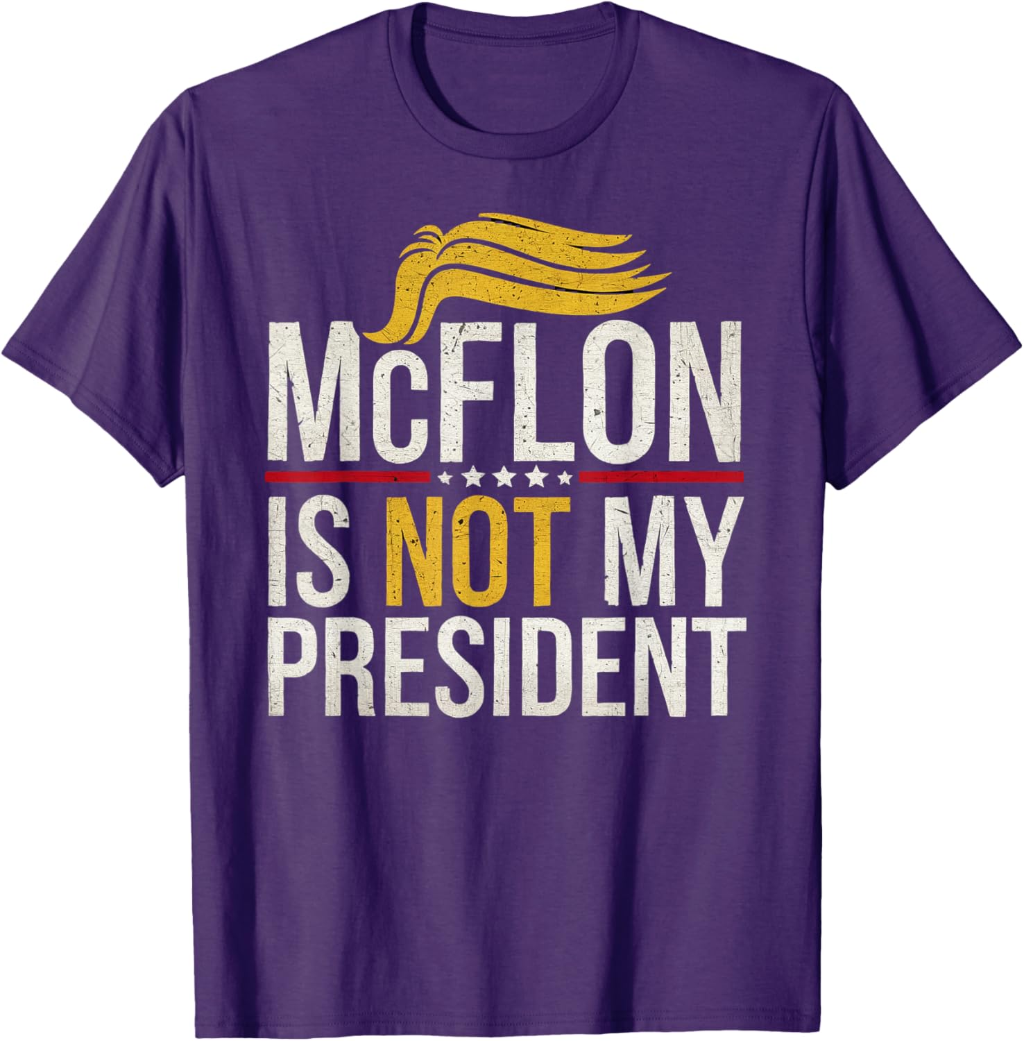 Funny McCellon Is Not My President T-Shirt for Stylish Statement Wear - 9