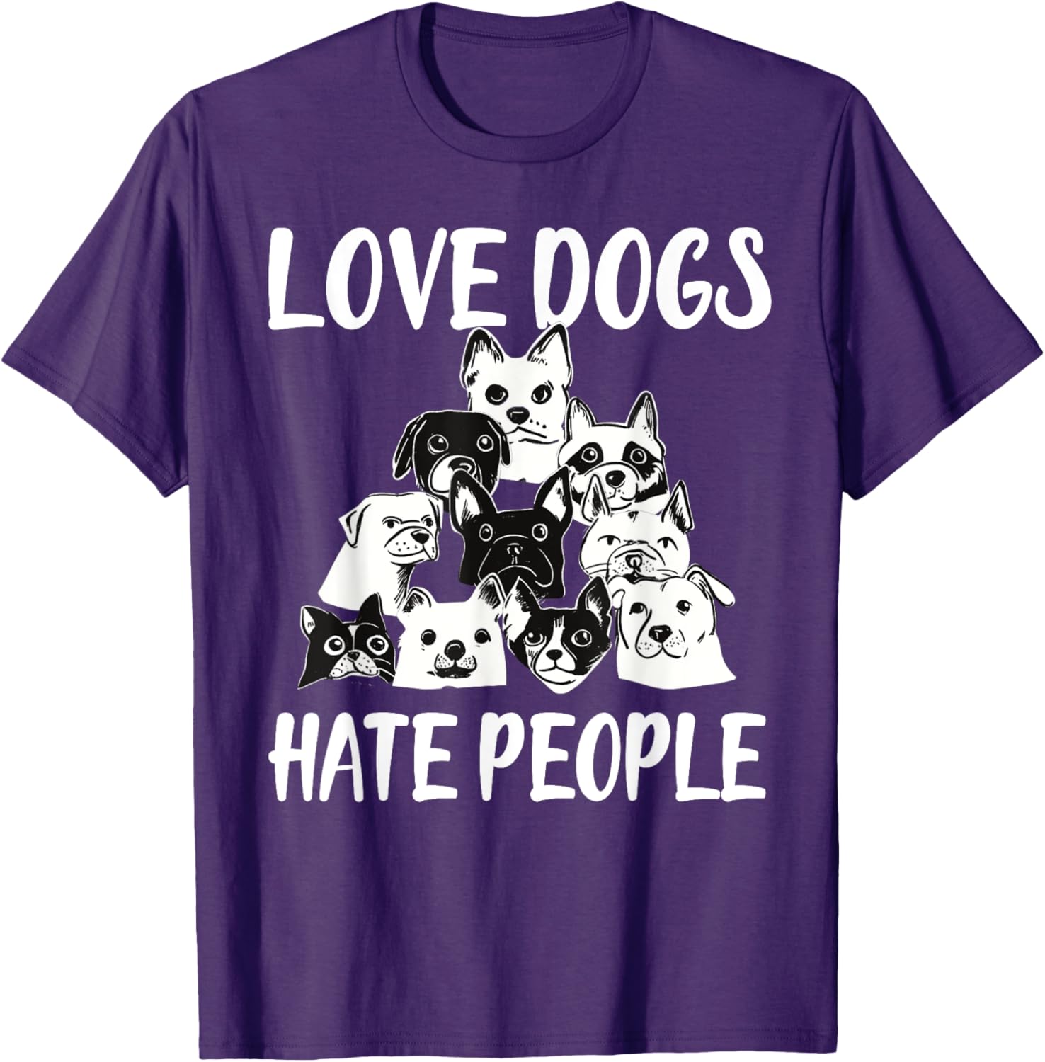 I Love Dogs I Hate People Funny T-Shirt for Dog Lovers and Friends - 3
