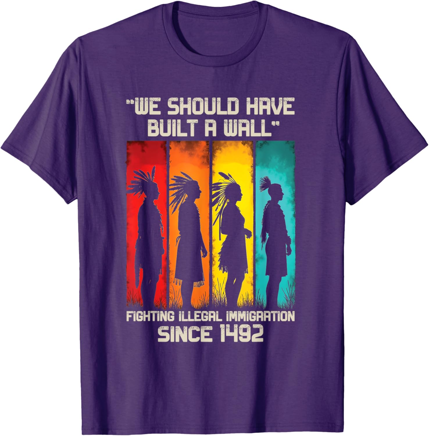 We Should Have Built a Wall Native American Graphic T-Shirt for All Ages - 14