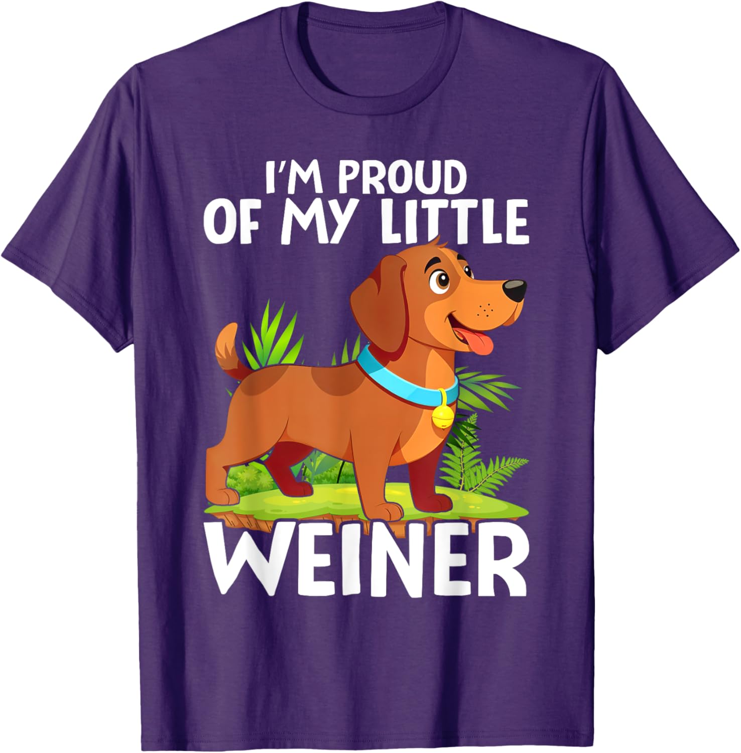 Funny Dog Lover T-Shirt I'm Proud of My Little Weiner for All Ages - 9