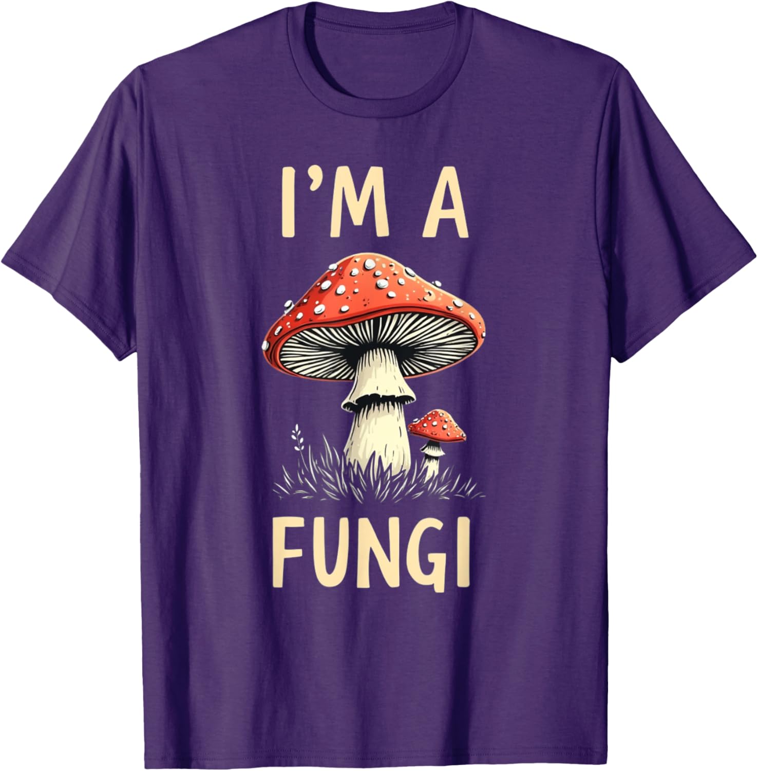 I'm A Fungi T-Shirt Cute Mushroom Tee for Nature Lovers & Fun Gifts - 25