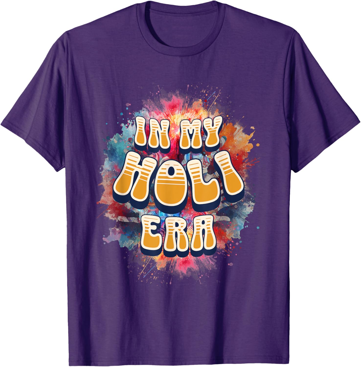 In My Holi Era Retro Groovy Colors Women's T-Shirt for Holi Festival - 29