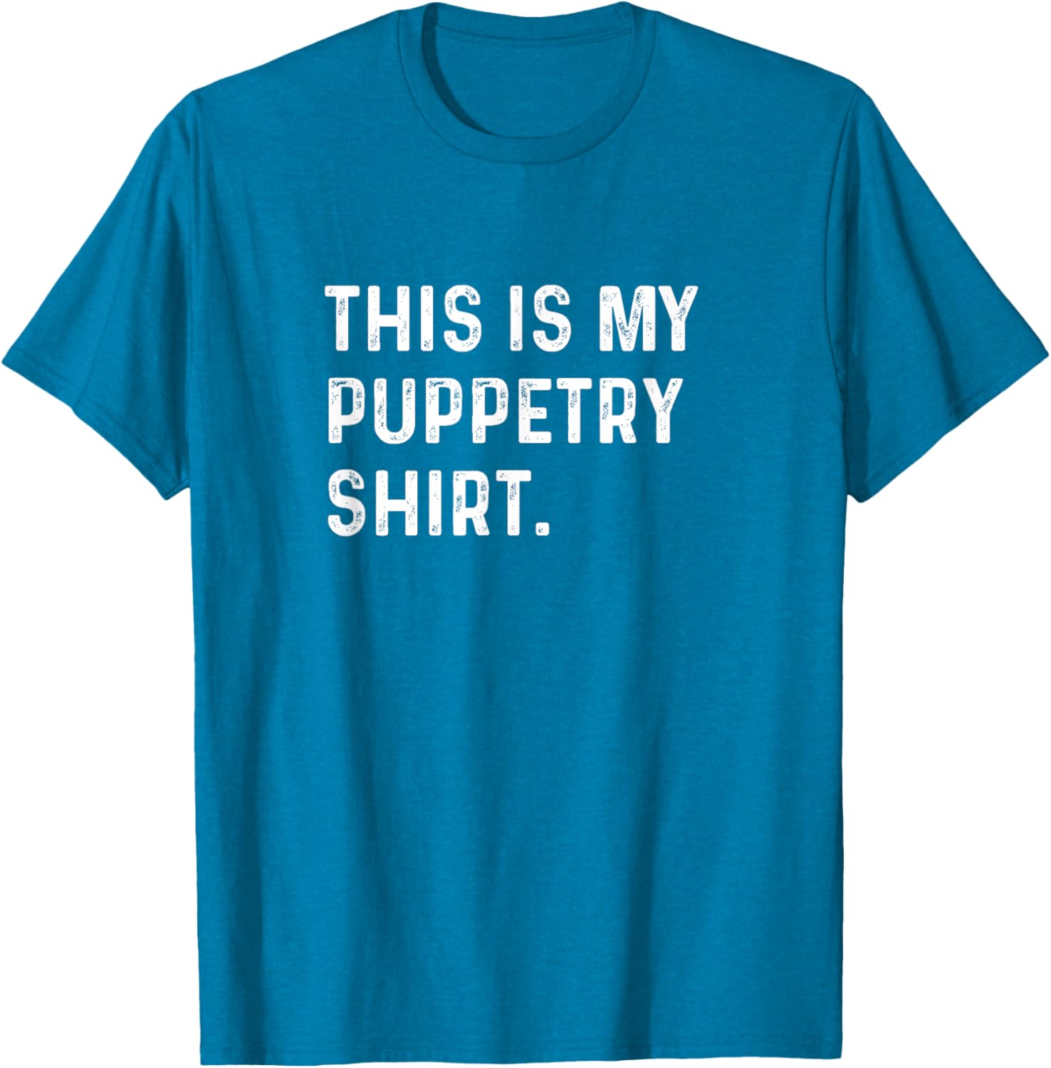 Puppetry Show T-Shirt - Fun Ventriloquist Apparel for Performers and Fans - 27