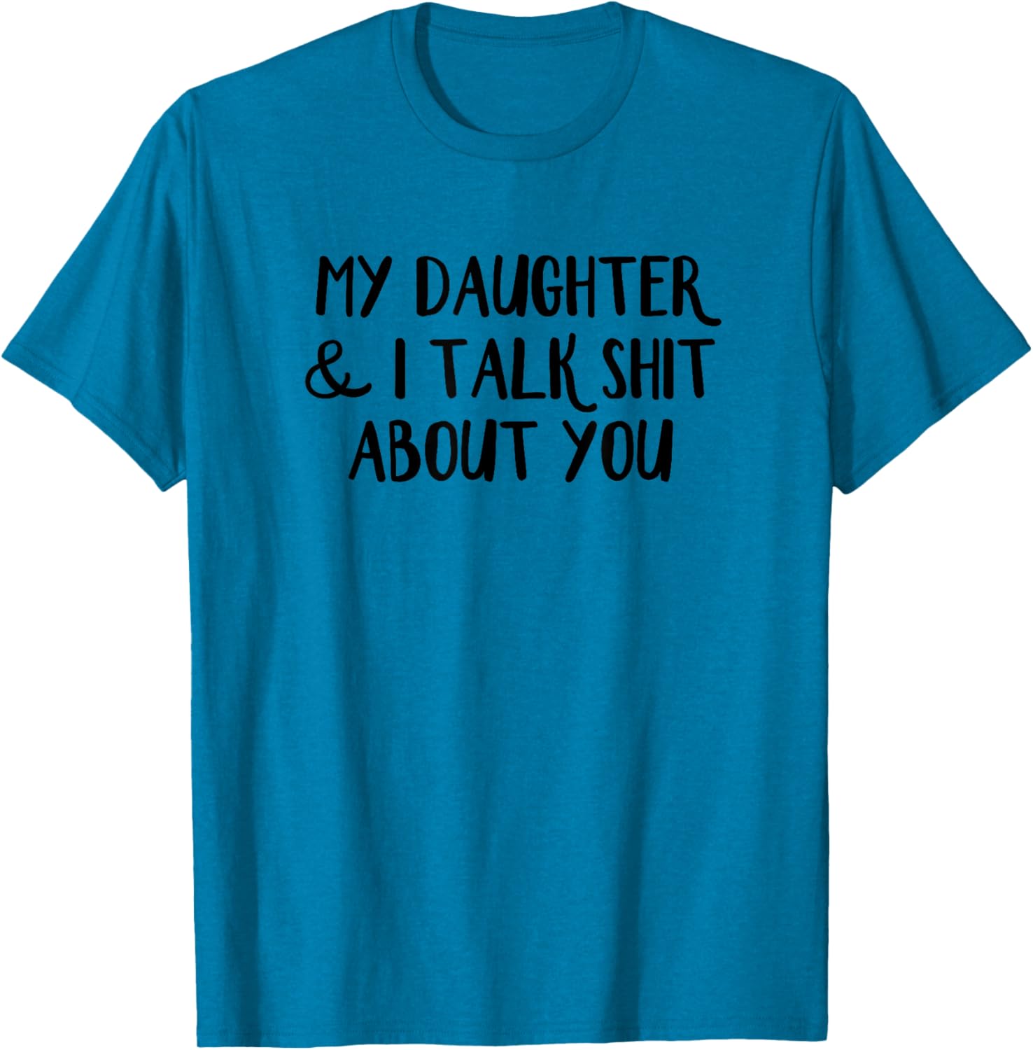 Funny Mother-Daughter T-Shirt for Family Humor Lovers and Gift Ideas - 15