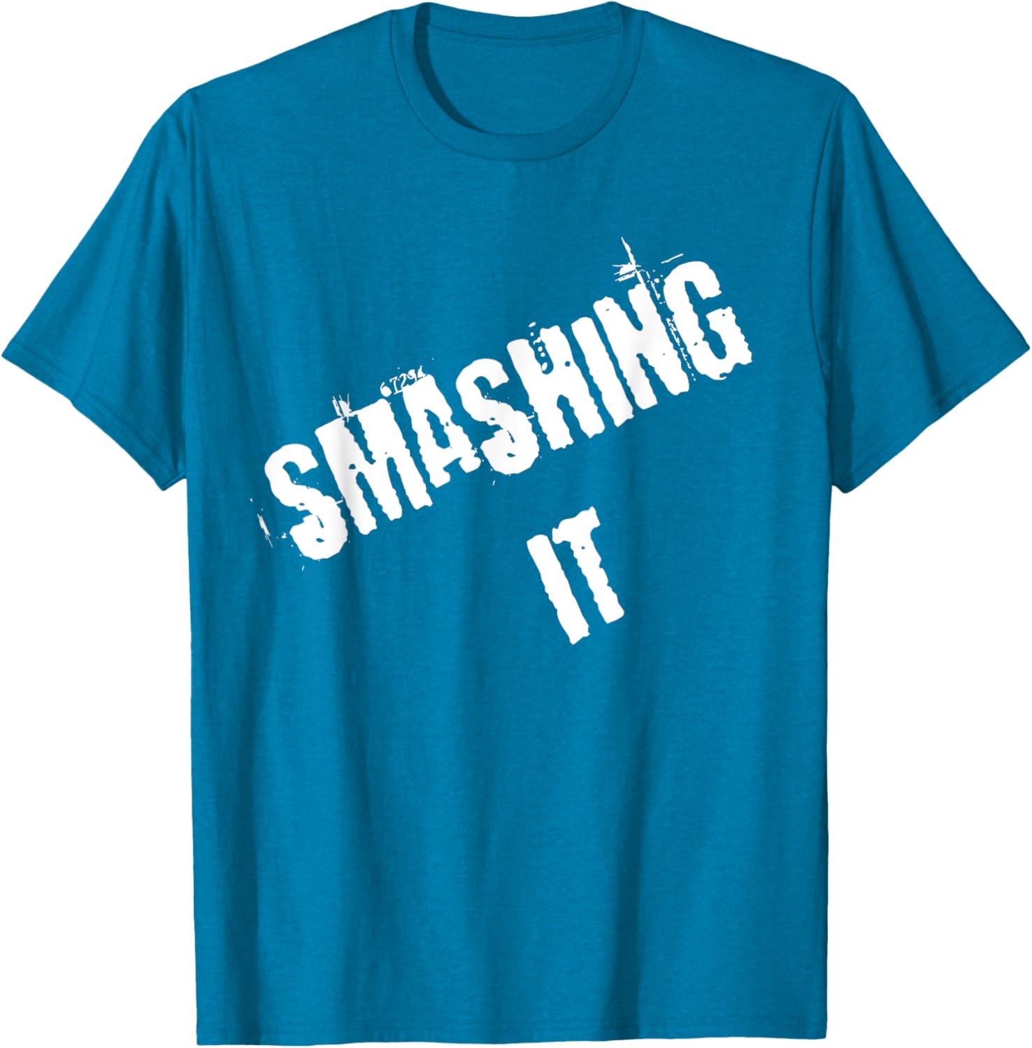 Smashing It T-Shirt Stylish Graphic Tee for Comfort and Confidence - 13