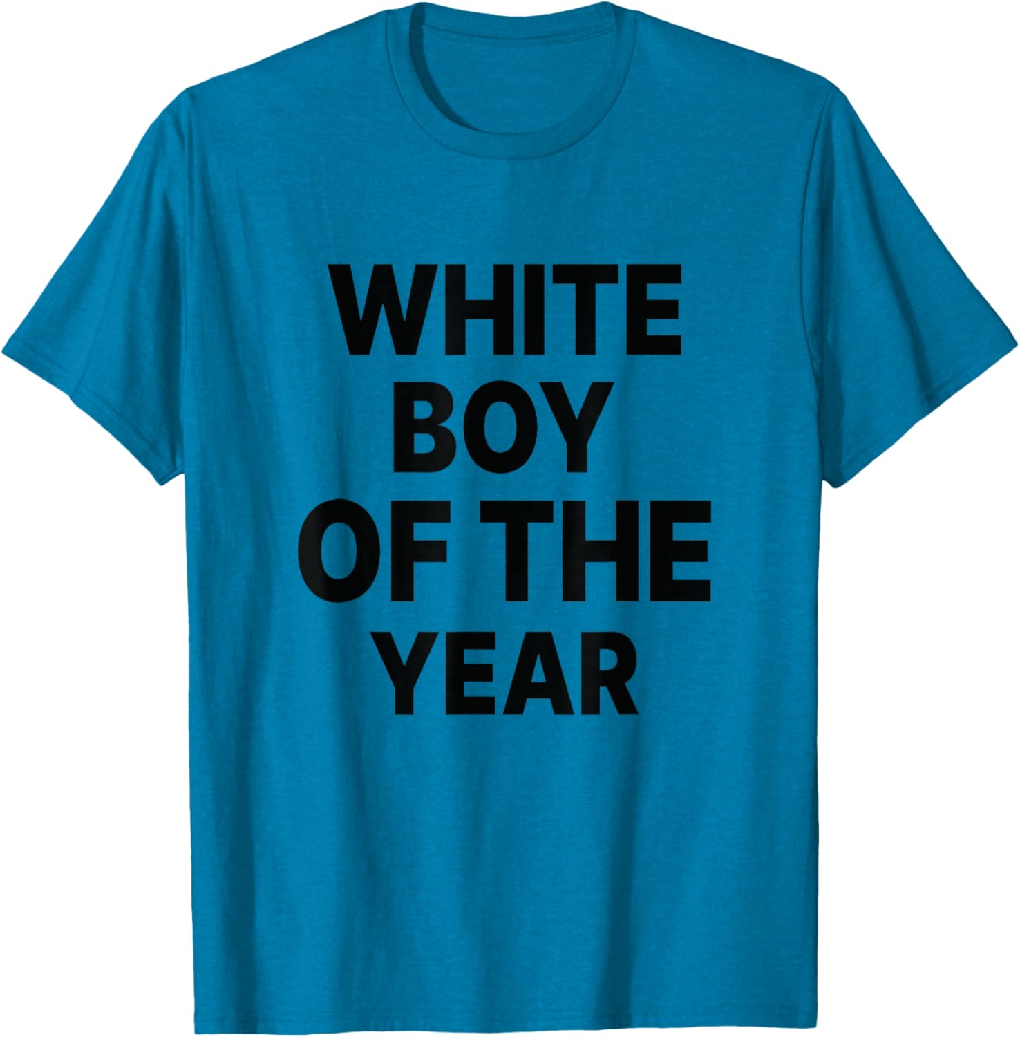 Funny White Boy Of The Year T-Shirt for Casual Style and Fun Wear - 6