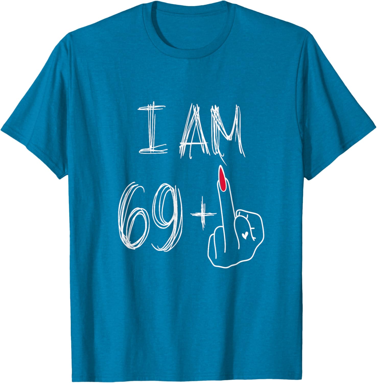 Funny 69 Plus 1 Middle Finger Birthday T-Shirt for Women - 10