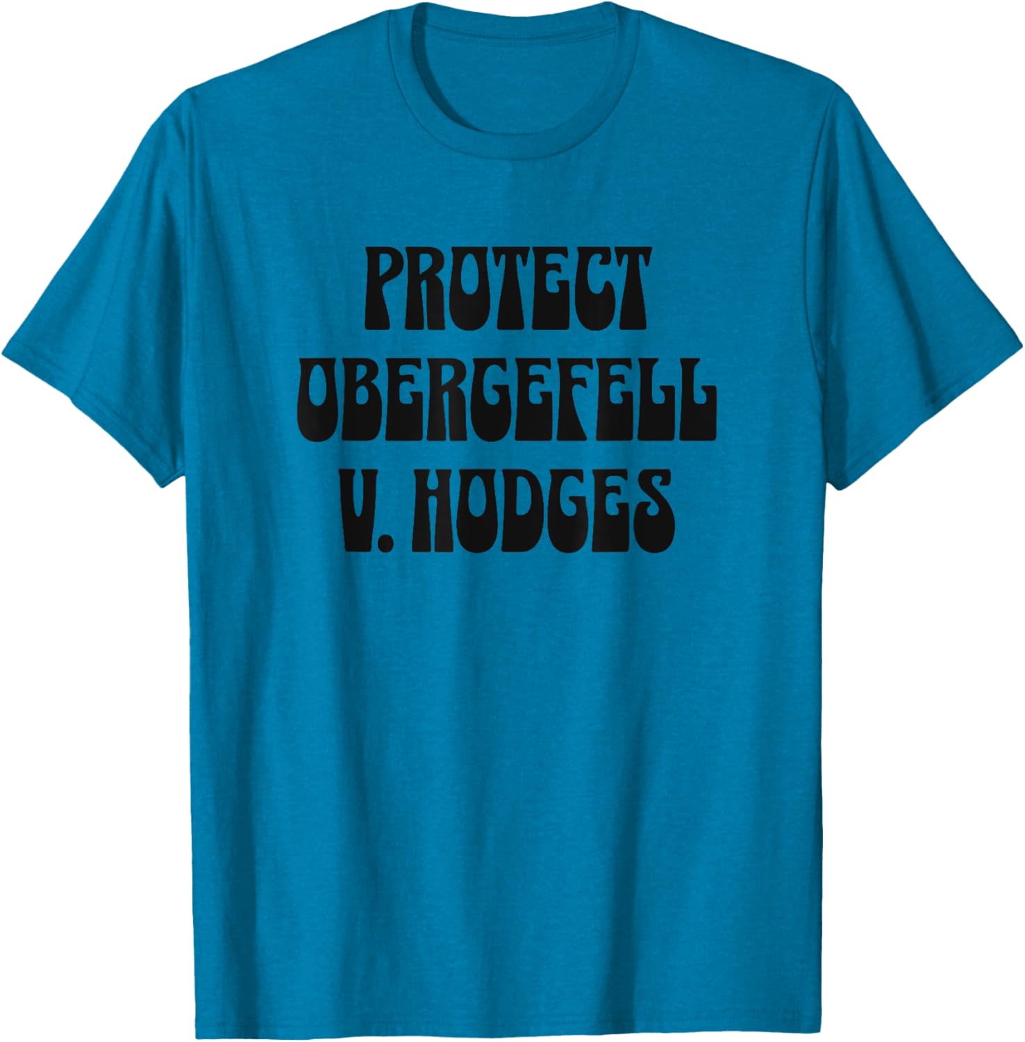 Protect Obergefell v. Hodges LGBT T-Shirt for Trendy Gay Marriage Support - 3
