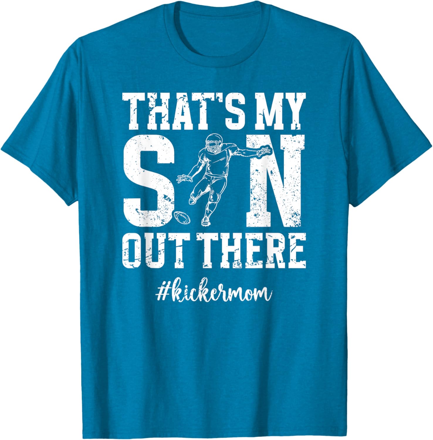 That's My Son Football Kicker Mom T-Shirt for Proud Football Moms - 16