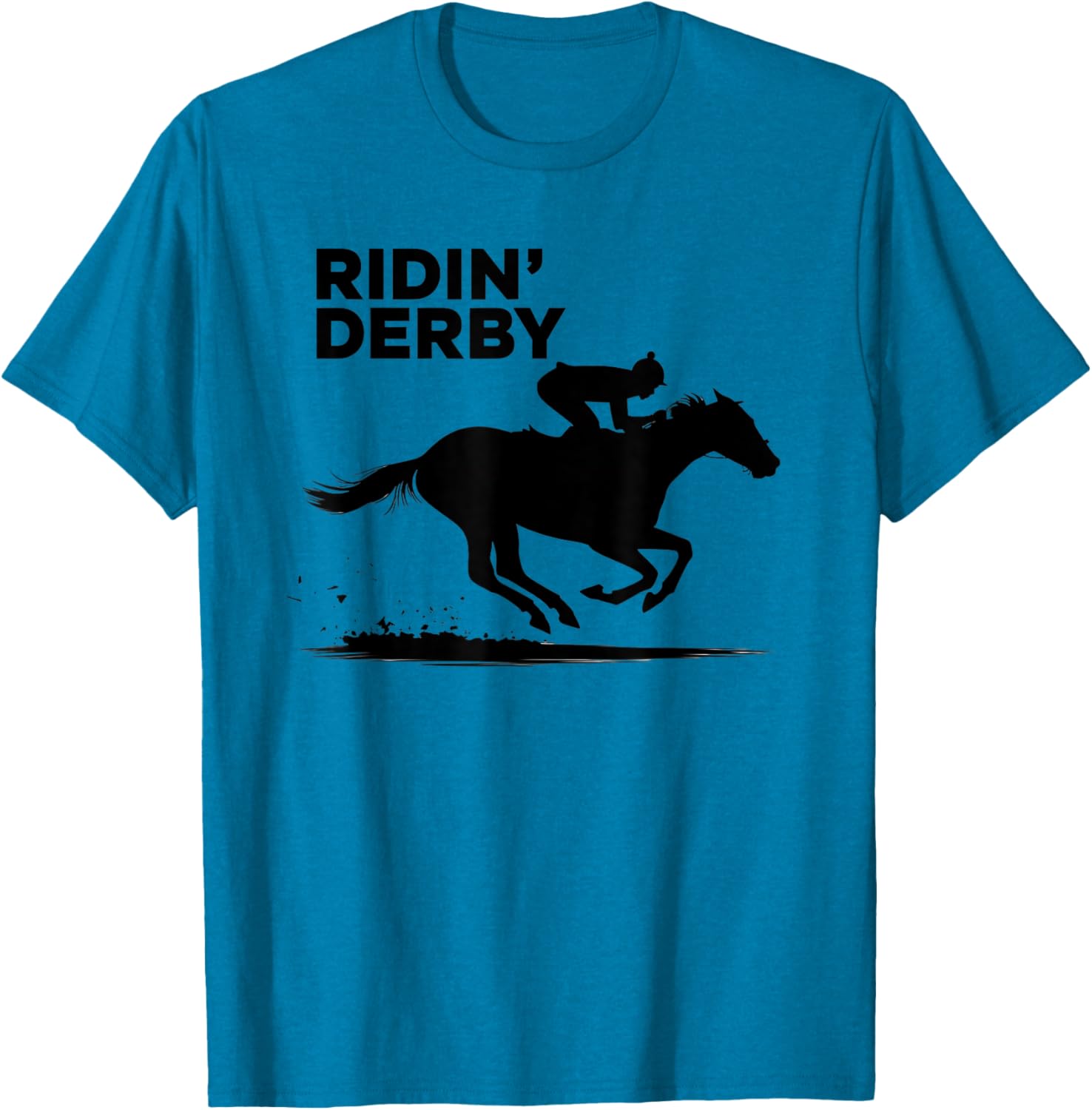 Ridin' Derby T-Shirt for Horse Racing Fans - Perfect for Enthusiasts! - 13