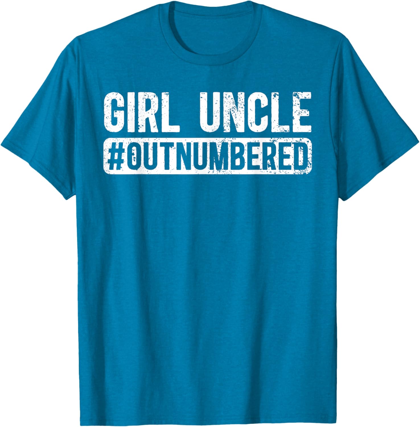 Funny Girl Uncle Outnumbered Girls T-Shirt for Cool Uncles - 7