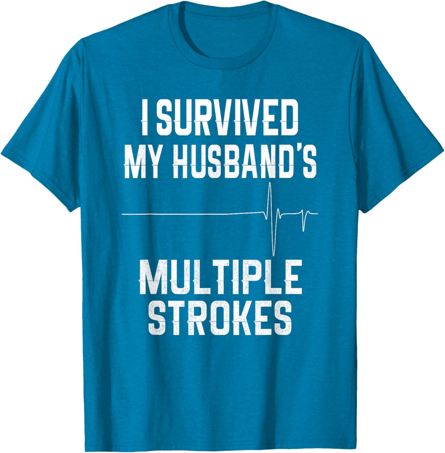 I Survived My Husband's Strokes Supportive Wife T-Shirt for Caregivers - 11