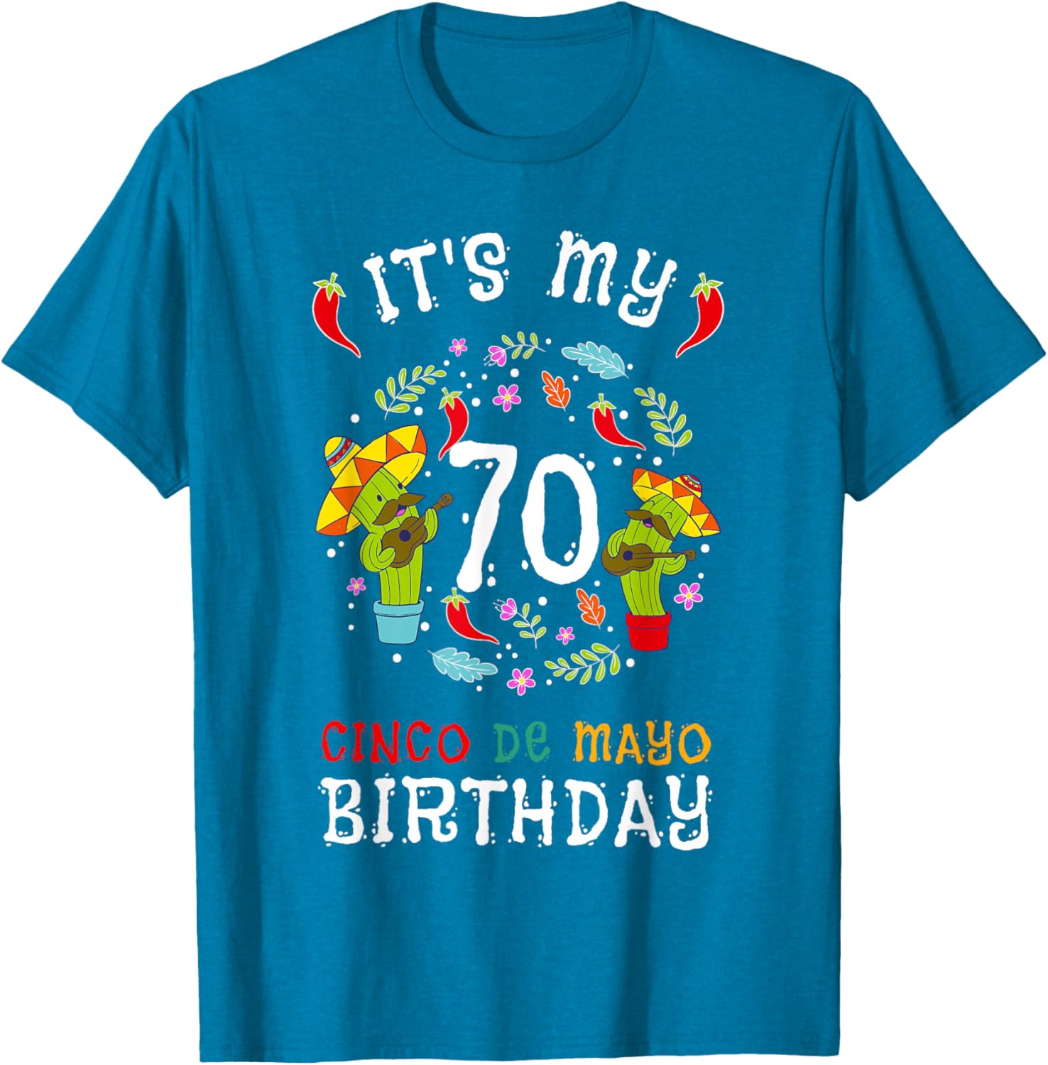 Celebrate 70th Birthday with Fun Cinco De Mayo T-Shirt for Kids and Men - 5