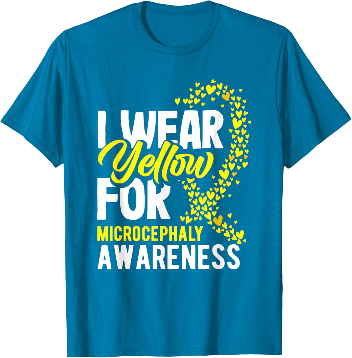I Wear Yellow For Microcephaly Awareness T-Shirt - Support a Cause - 7